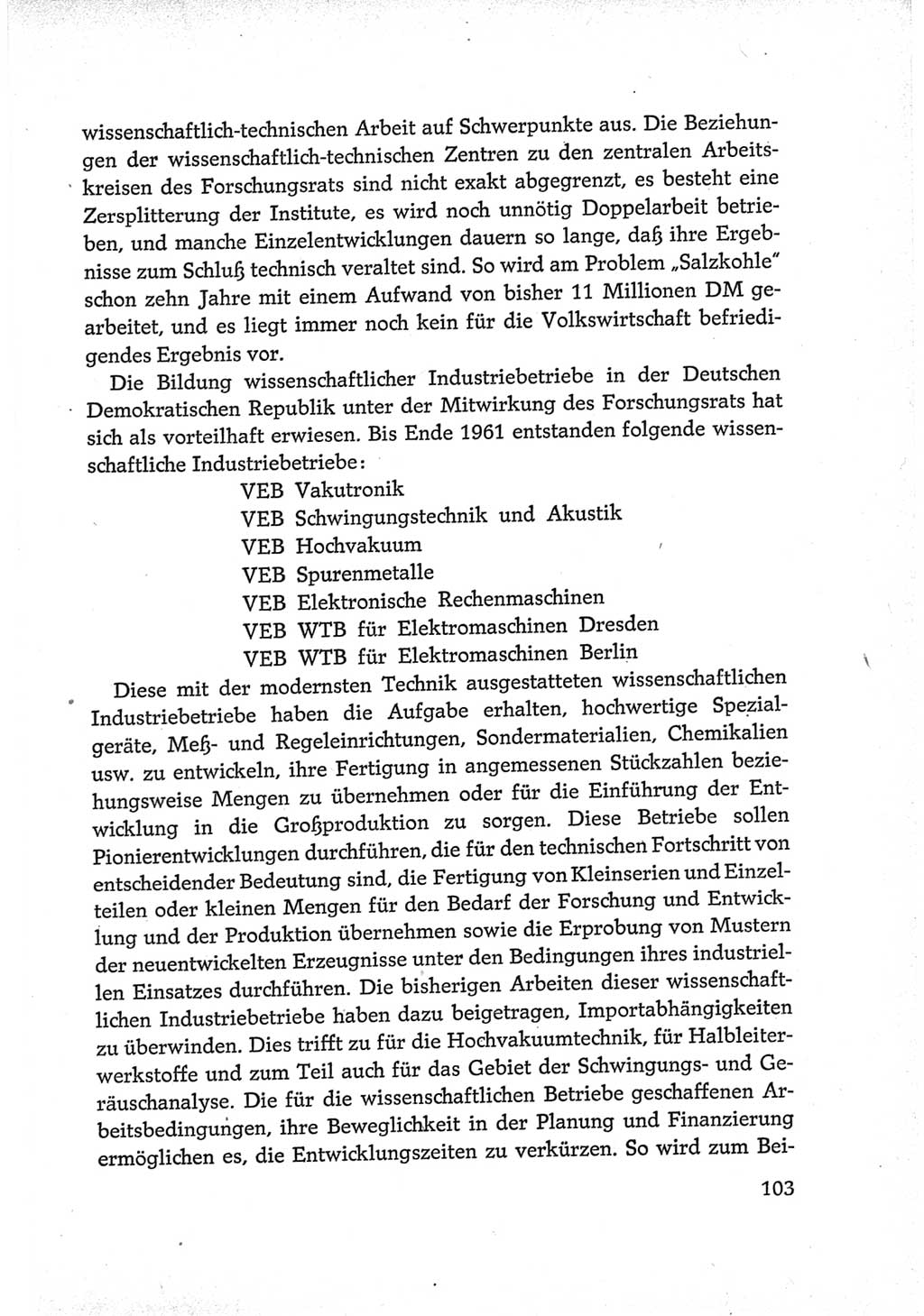 Protokoll der Verhandlungen des Ⅵ. Parteitages der Sozialistischen Einheitspartei Deutschlands (SED) [Deutsche Demokratische Republik (DDR)] 1963, Band Ⅳ, Seite 103 (Prot. Verh. Ⅵ. PT SED DDR 1963, Bd. Ⅳ, S. 103)