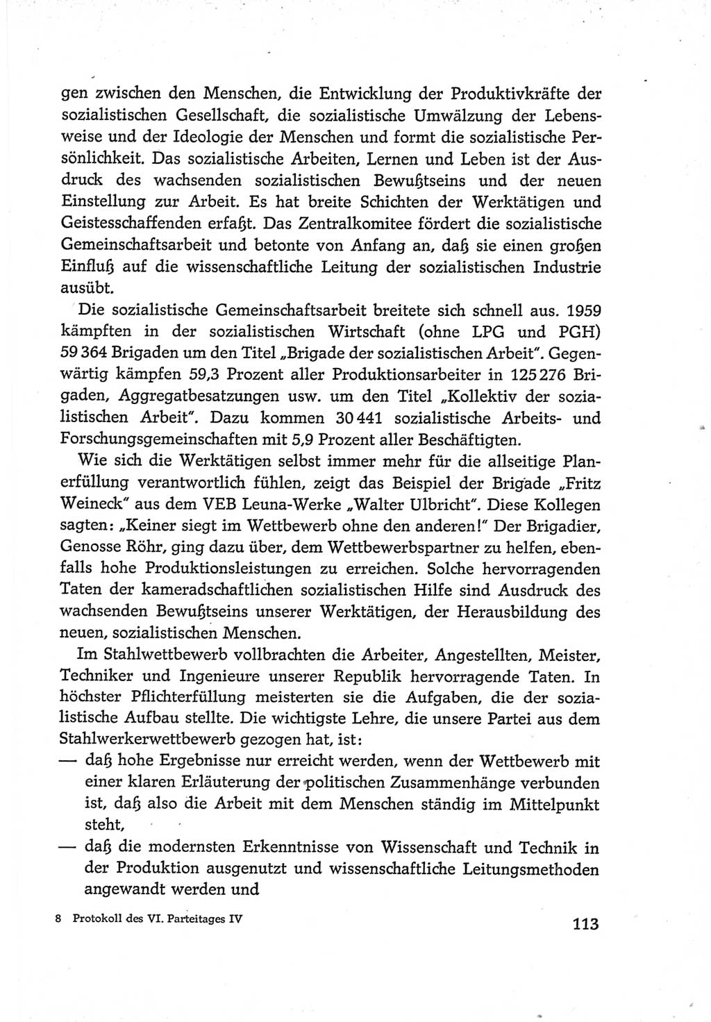 Protokoll der Verhandlungen des Ⅵ. Parteitages der Sozialistischen Einheitspartei Deutschlands (SED) [Deutsche Demokratische Republik (DDR)] 1963, Band Ⅳ, Seite 113 (Prot. Verh. Ⅵ. PT SED DDR 1963, Bd. Ⅳ, S. 113)