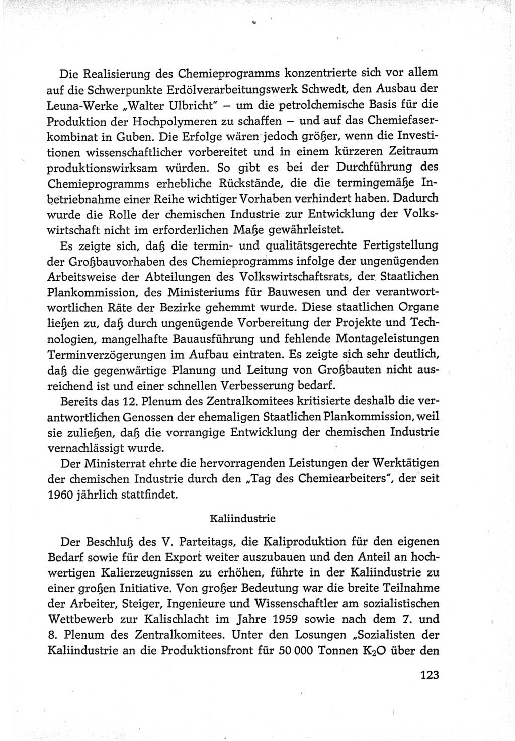 Protokoll der Verhandlungen des Ⅵ. Parteitages der Sozialistischen Einheitspartei Deutschlands (SED) [Deutsche Demokratische Republik (DDR)] 1963, Band Ⅳ, Seite 123 (Prot. Verh. Ⅵ. PT SED DDR 1963, Bd. Ⅳ, S. 123)
