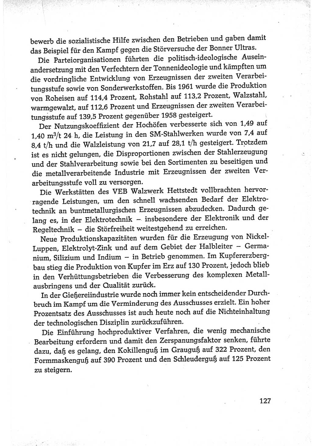 Protokoll der Verhandlungen des Ⅵ. Parteitages der Sozialistischen Einheitspartei Deutschlands (SED) [Deutsche Demokratische Republik (DDR)] 1963, Band Ⅳ, Seite 127 (Prot. Verh. Ⅵ. PT SED DDR 1963, Bd. Ⅳ, S. 127)