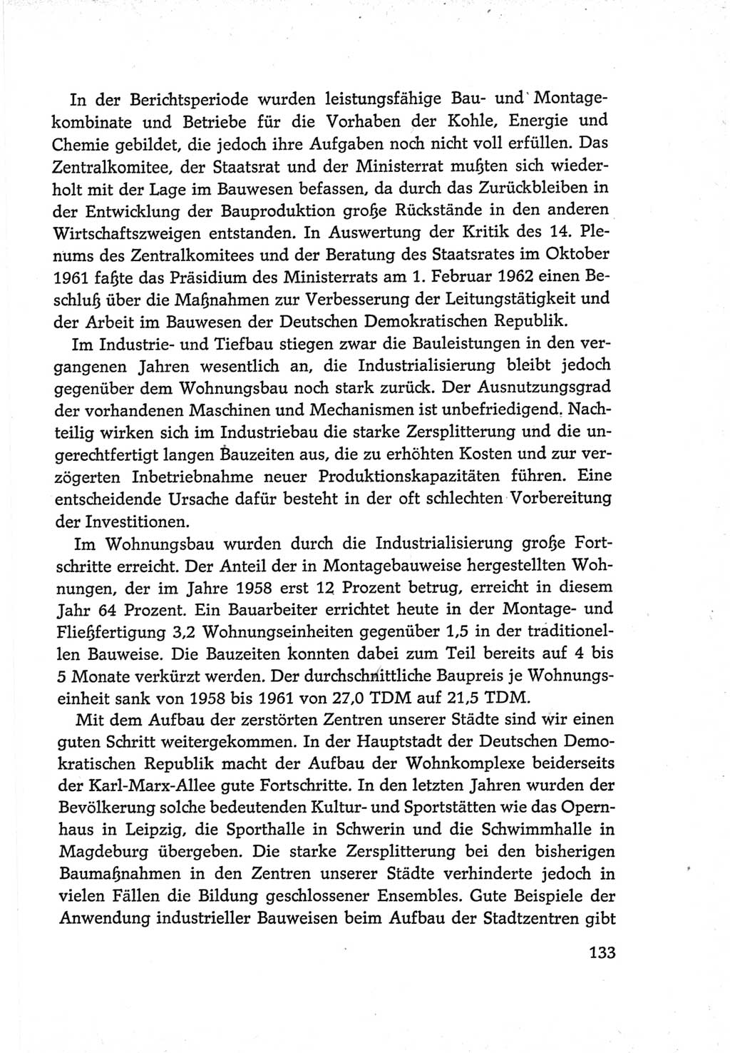 Protokoll der Verhandlungen des Ⅵ. Parteitages der Sozialistischen Einheitspartei Deutschlands (SED) [Deutsche Demokratische Republik (DDR)] 1963, Band Ⅳ, Seite 133 (Prot. Verh. Ⅵ. PT SED DDR 1963, Bd. Ⅳ, S. 133)