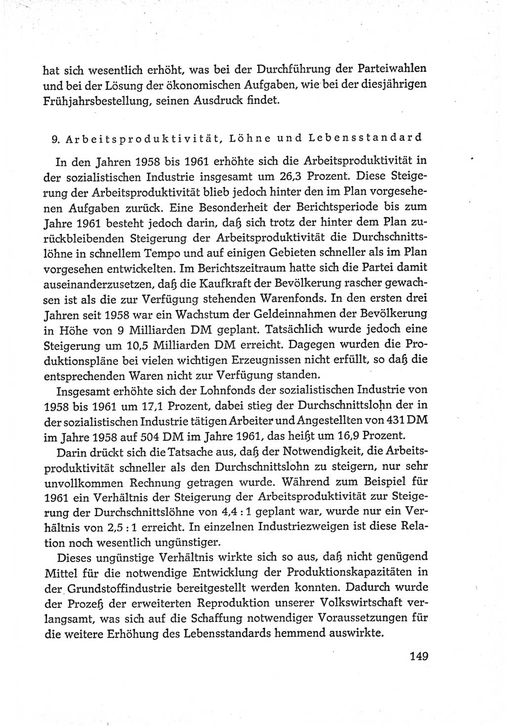 Protokoll der Verhandlungen des Ⅵ. Parteitages der Sozialistischen Einheitspartei Deutschlands (SED) [Deutsche Demokratische Republik (DDR)] 1963, Band Ⅳ, Seite 149 (Prot. Verh. Ⅵ. PT SED DDR 1963, Bd. Ⅳ, S. 149)
