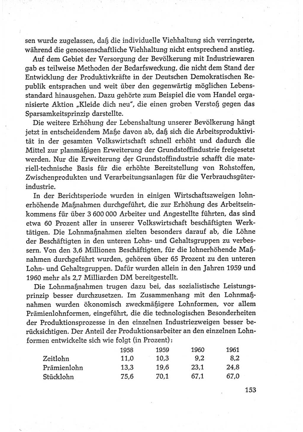 Protokoll der Verhandlungen des Ⅵ. Parteitages der Sozialistischen Einheitspartei Deutschlands (SED) [Deutsche Demokratische Republik (DDR)] 1963, Band Ⅳ, Seite 153 (Prot. Verh. Ⅵ. PT SED DDR 1963, Bd. Ⅳ, S. 153)