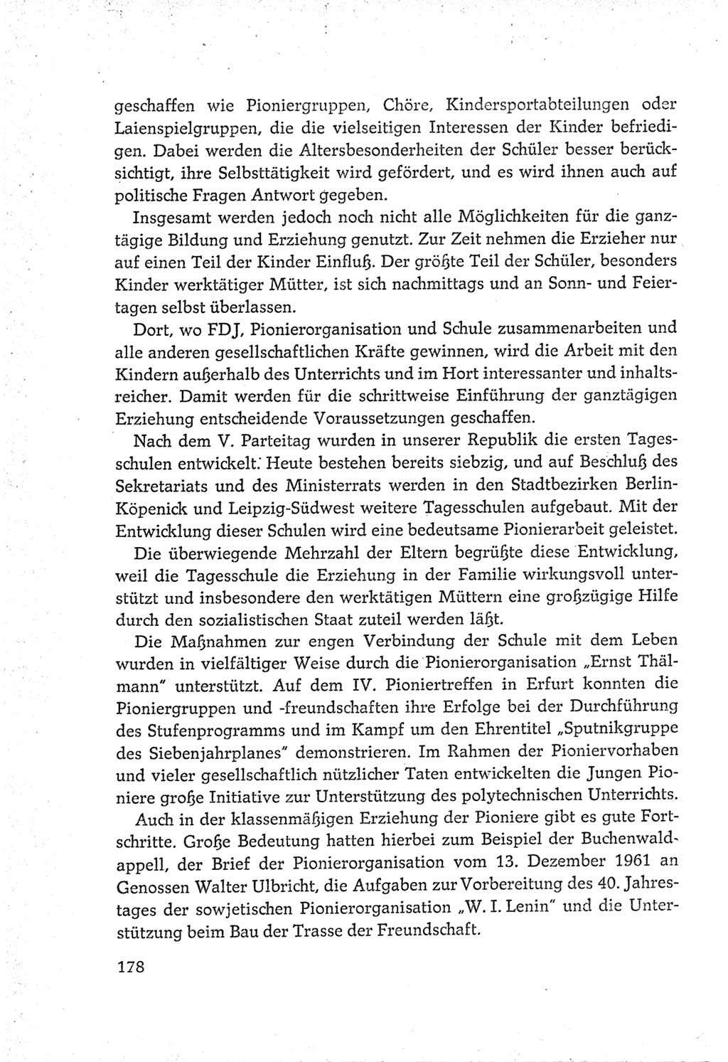 Protokoll der Verhandlungen des Ⅵ. Parteitages der Sozialistischen Einheitspartei Deutschlands (SED) [Deutsche Demokratische Republik (DDR)] 1963, Band Ⅳ, Seite 178 (Prot. Verh. Ⅵ. PT SED DDR 1963, Bd. Ⅳ, S. 178)