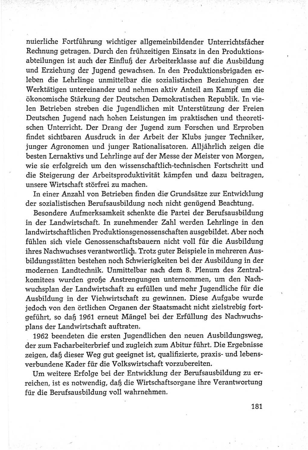 Protokoll der Verhandlungen des Ⅵ. Parteitages der Sozialistischen Einheitspartei Deutschlands (SED) [Deutsche Demokratische Republik (DDR)] 1963, Band Ⅳ, Seite 181 (Prot. Verh. Ⅵ. PT SED DDR 1963, Bd. Ⅳ, S. 181)