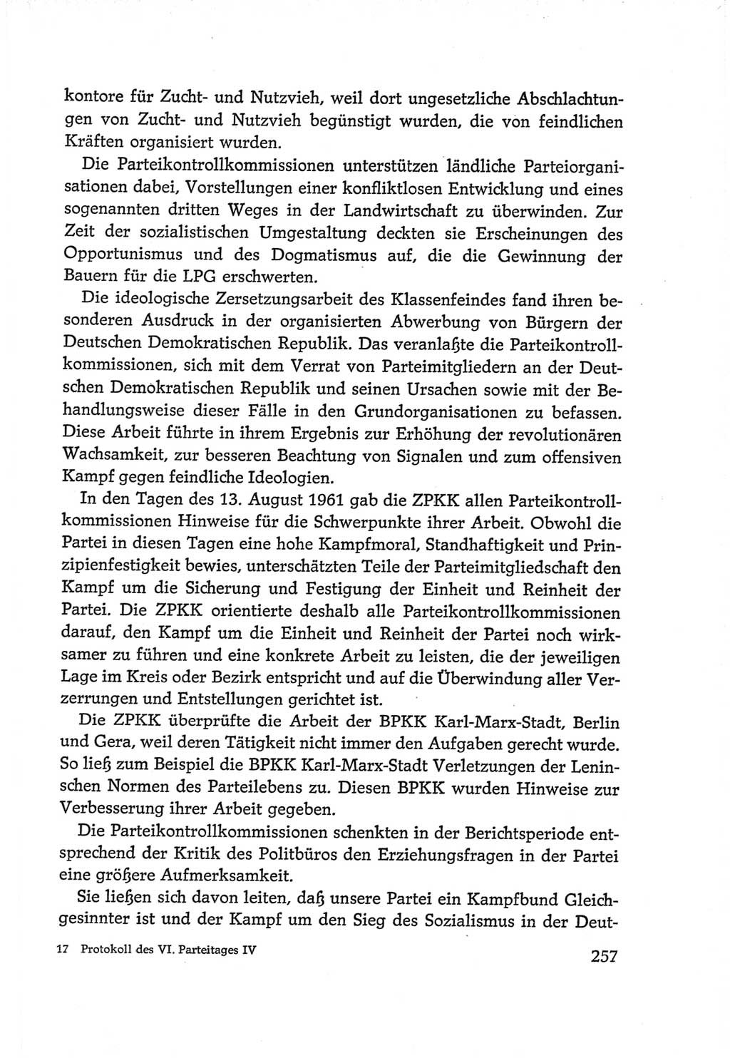 Protokoll der Verhandlungen des Ⅵ. Parteitages der Sozialistischen Einheitspartei Deutschlands (SED) [Deutsche Demokratische Republik (DDR)] 1963, Band Ⅳ, Seite 257 (Prot. Verh. Ⅵ. PT SED DDR 1963, Bd. Ⅳ, S. 257)