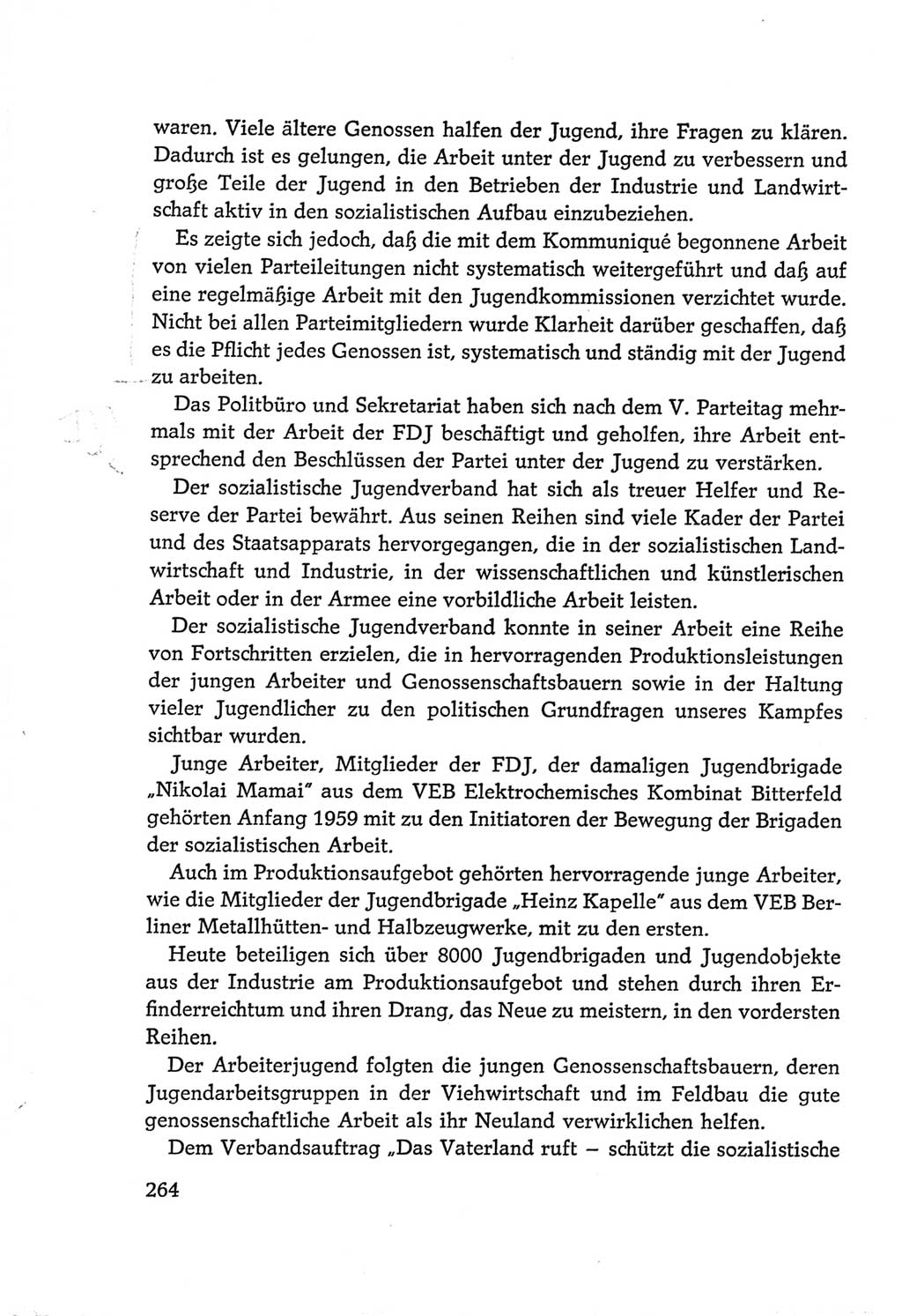 Protokoll der Verhandlungen des Ⅵ. Parteitages der Sozialistischen Einheitspartei Deutschlands (SED) [Deutsche Demokratische Republik (DDR)] 1963, Band Ⅳ, Seite 264 (Prot. Verh. Ⅵ. PT SED DDR 1963, Bd. Ⅳ, S. 264)