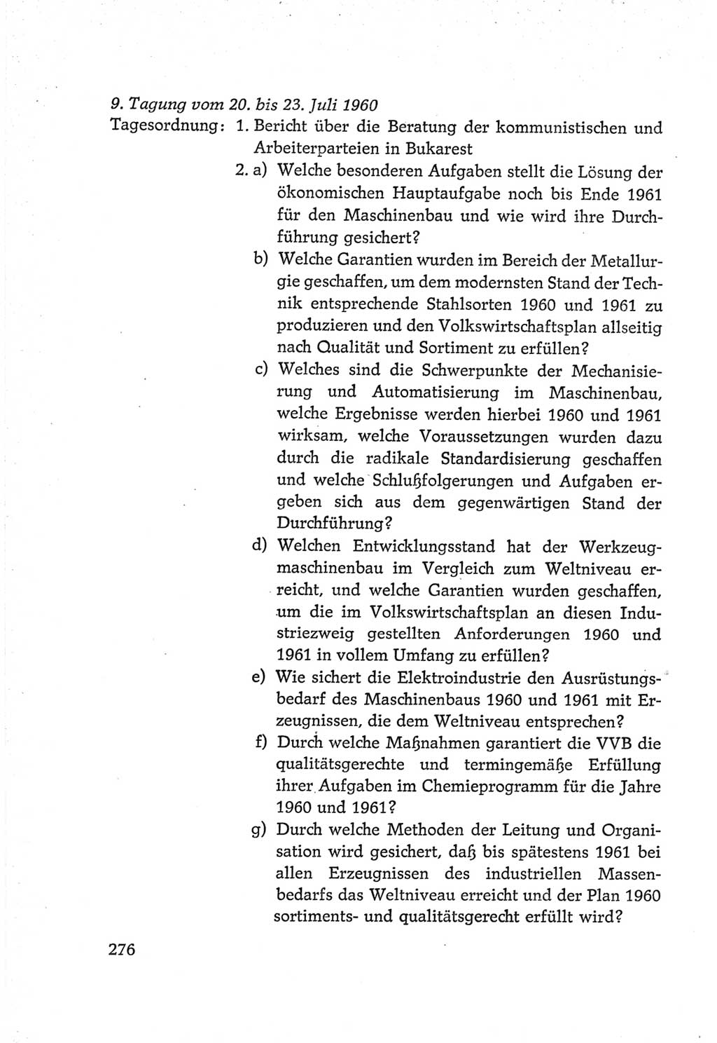 Protokoll der Verhandlungen des Ⅵ. Parteitages der Sozialistischen Einheitspartei Deutschlands (SED) [Deutsche Demokratische Republik (DDR)] 1963, Band Ⅳ, Seite 276 (Prot. Verh. Ⅵ. PT SED DDR 1963, Bd. Ⅳ, S. 276)
