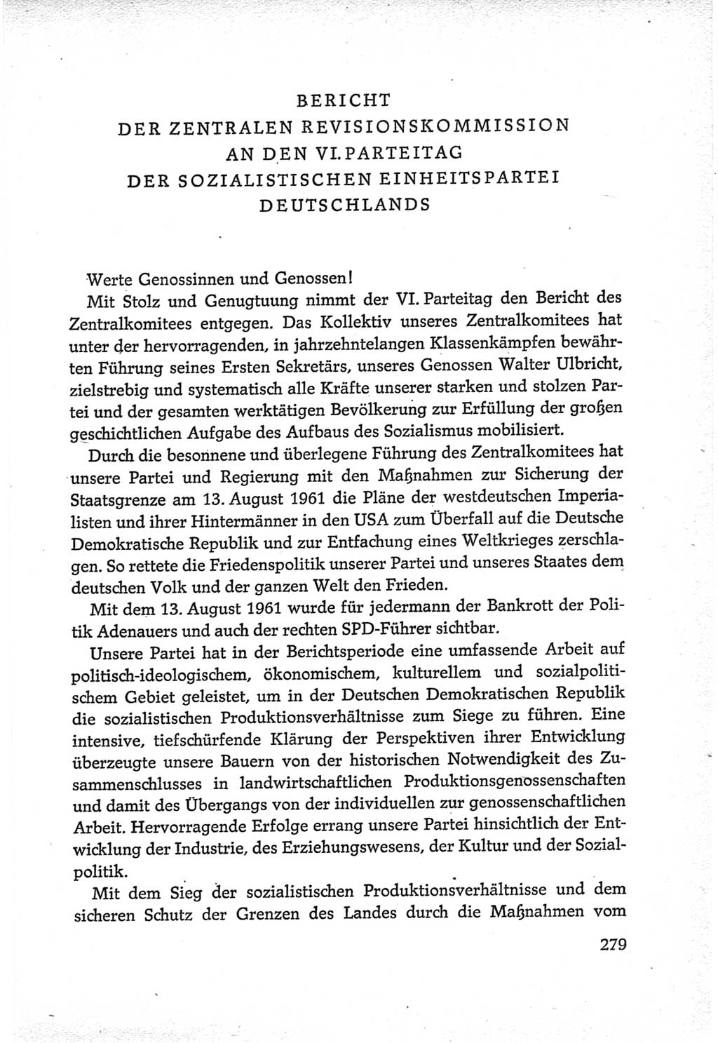 Protokoll der Verhandlungen des Ⅵ. Parteitages der Sozialistischen Einheitspartei Deutschlands (SED) [Deutsche Demokratische Republik (DDR)] 1963, Band Ⅳ, Seite 279 (Prot. Verh. Ⅵ. PT SED DDR 1963, Bd. Ⅳ, S. 279)