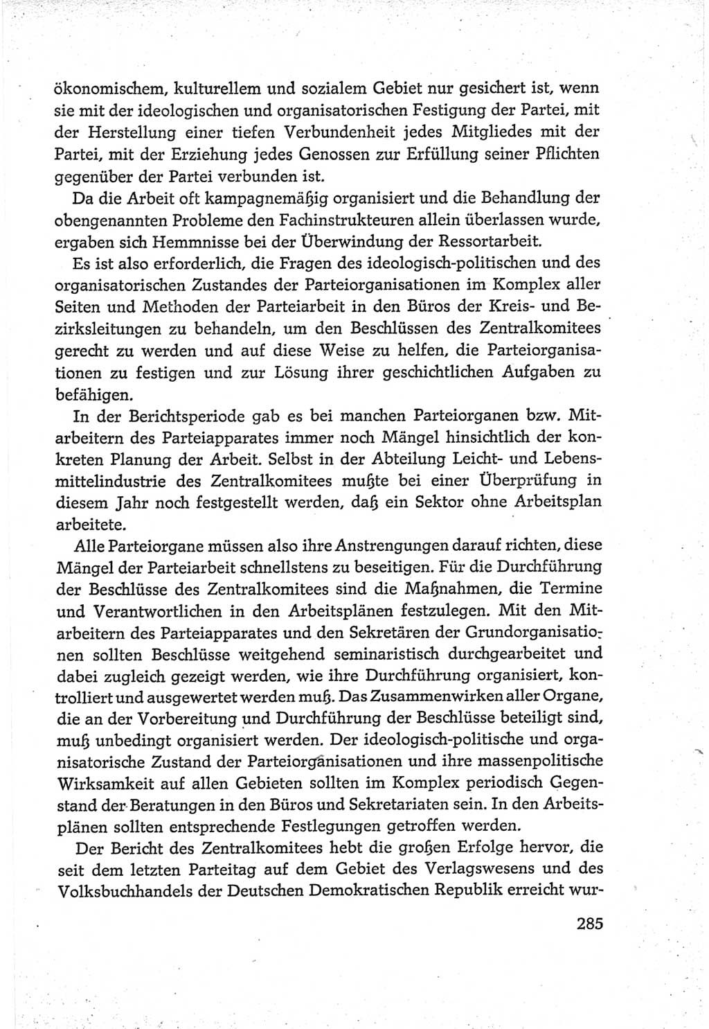 Protokoll der Verhandlungen des Ⅵ. Parteitages der Sozialistischen Einheitspartei Deutschlands (SED) [Deutsche Demokratische Republik (DDR)] 1963, Band Ⅳ, Seite 285 (Prot. Verh. Ⅵ. PT SED DDR 1963, Bd. Ⅳ, S. 285)