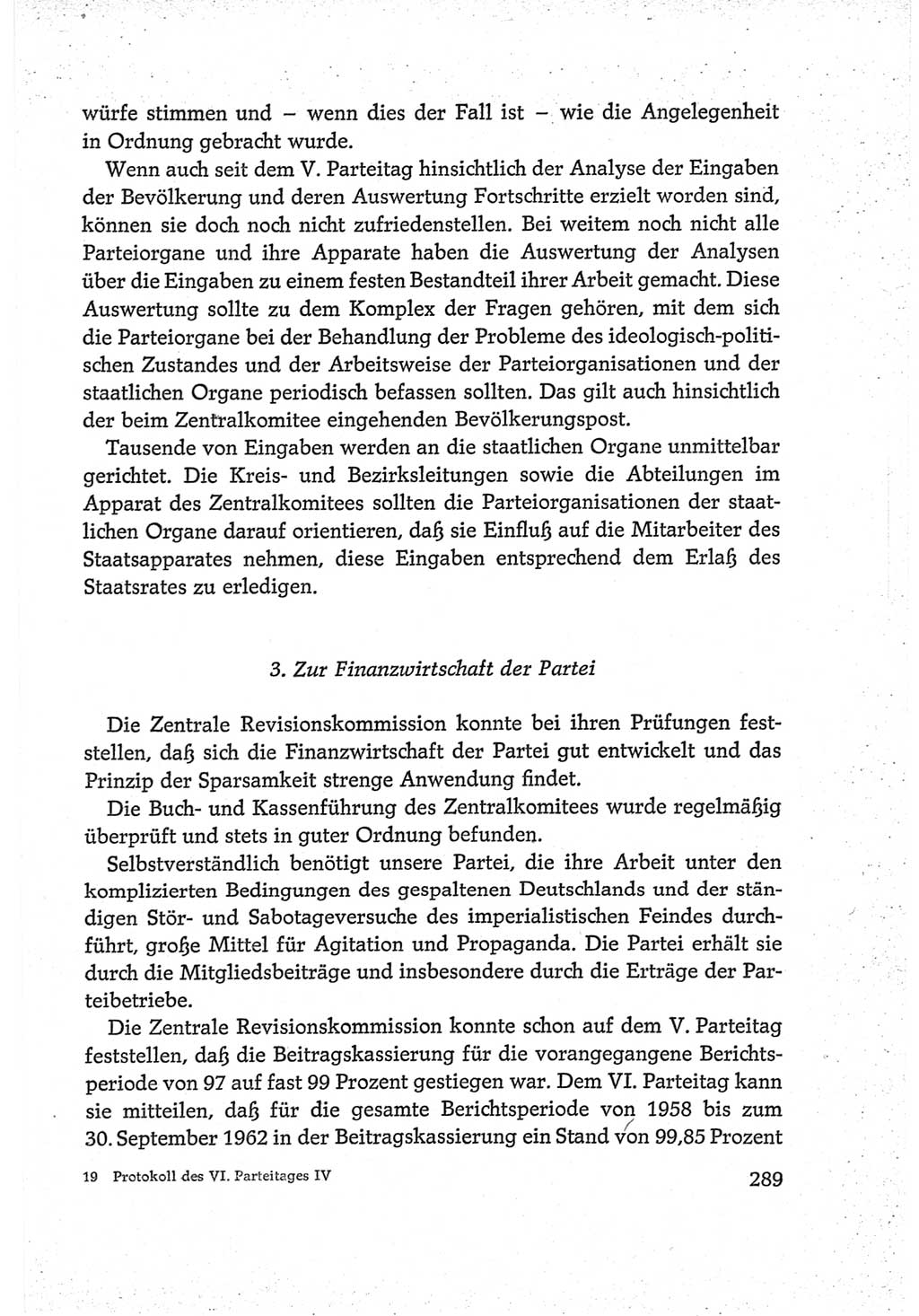 Protokoll der Verhandlungen des Ⅵ. Parteitages der Sozialistischen Einheitspartei Deutschlands (SED) [Deutsche Demokratische Republik (DDR)] 1963, Band Ⅳ, Seite 289 (Prot. Verh. Ⅵ. PT SED DDR 1963, Bd. Ⅳ, S. 289)