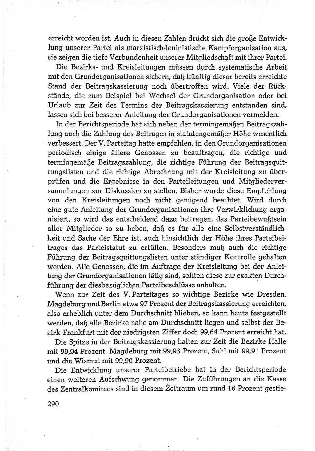 Protokoll der Verhandlungen des Ⅵ. Parteitages der Sozialistischen Einheitspartei Deutschlands (SED) [Deutsche Demokratische Republik (DDR)] 1963, Band Ⅳ, Seite 290 (Prot. Verh. Ⅵ. PT SED DDR 1963, Bd. Ⅳ, S. 290)