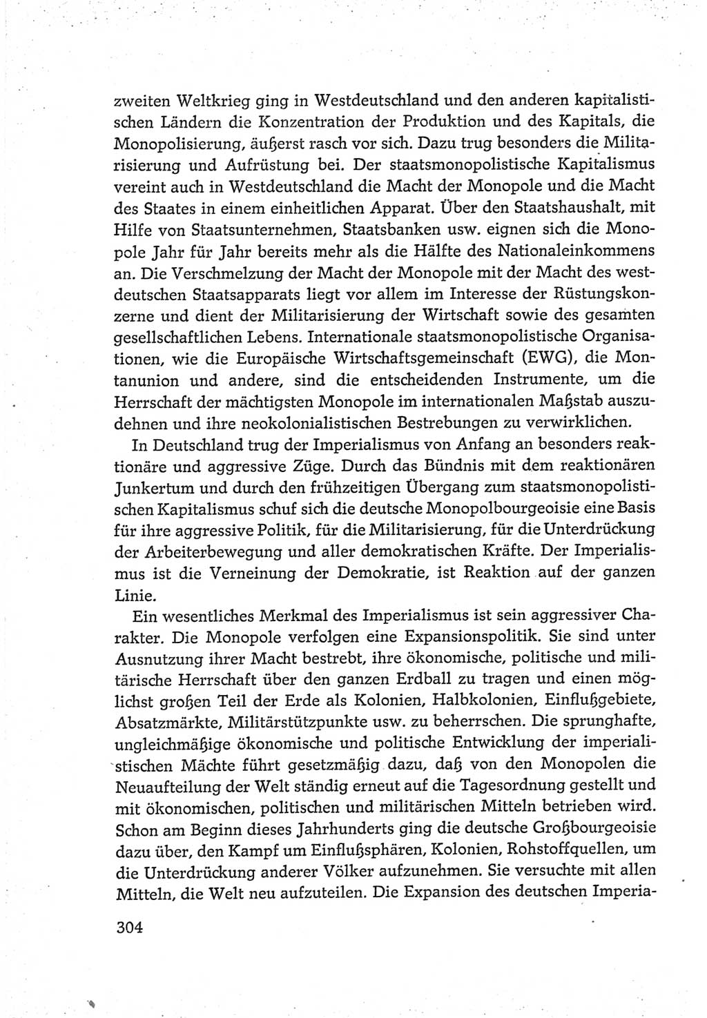 Protokoll der Verhandlungen des Ⅵ. Parteitages der Sozialistischen Einheitspartei Deutschlands (SED) [Deutsche Demokratische Republik (DDR)] 1963, Band Ⅳ, Seite 304 (Prot. Verh. Ⅵ. PT SED DDR 1963, Bd. Ⅳ, S. 304)