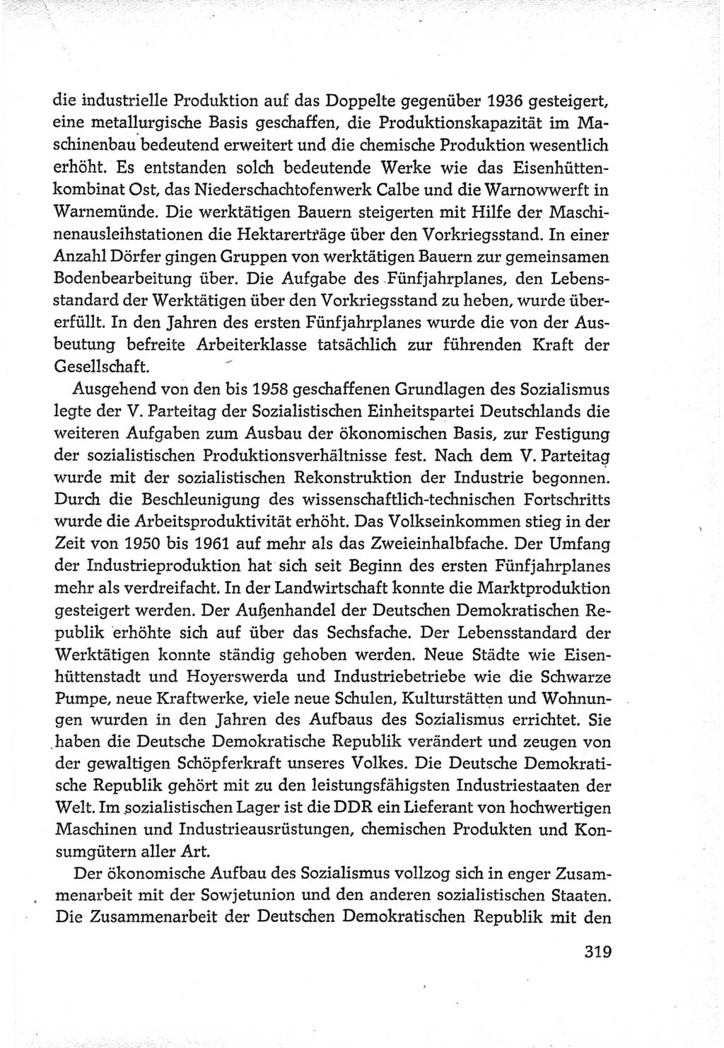 Protokoll der Verhandlungen des Ⅵ. Parteitages der Sozialistischen Einheitspartei Deutschlands (SED) [Deutsche Demokratische Republik (DDR)] 1963, Band Ⅳ, Seite 319 (Prot. Verh. Ⅵ. PT SED DDR 1963, Bd. Ⅳ, S. 319)