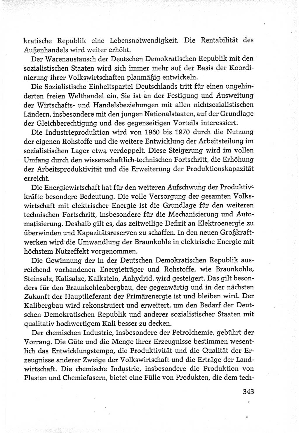 Protokoll der Verhandlungen des Ⅵ. Parteitages der Sozialistischen Einheitspartei Deutschlands (SED) [Deutsche Demokratische Republik (DDR)] 1963, Band Ⅳ, Seite 343 (Prot. Verh. Ⅵ. PT SED DDR 1963, Bd. Ⅳ, S. 343)