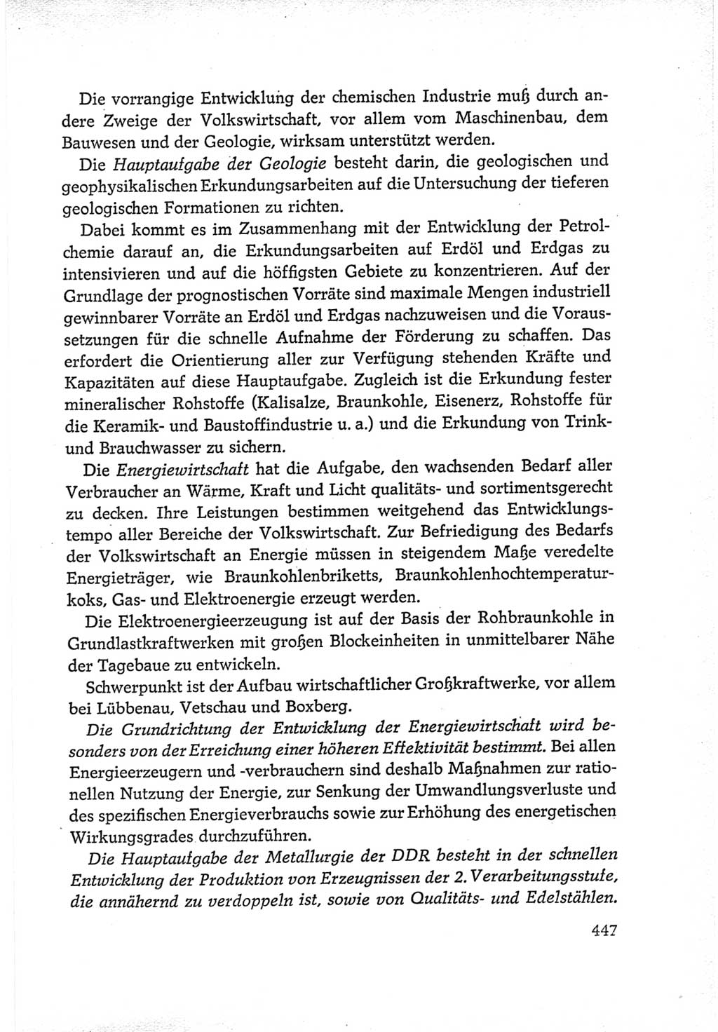 Protokoll der Verhandlungen des Ⅵ. Parteitages der Sozialistischen Einheitspartei Deutschlands (SED) [Deutsche Demokratische Republik (DDR)] 1963, Band Ⅳ, Seite 447 (Prot. Verh. Ⅵ. PT SED DDR 1963, Bd. Ⅳ, S. 447)