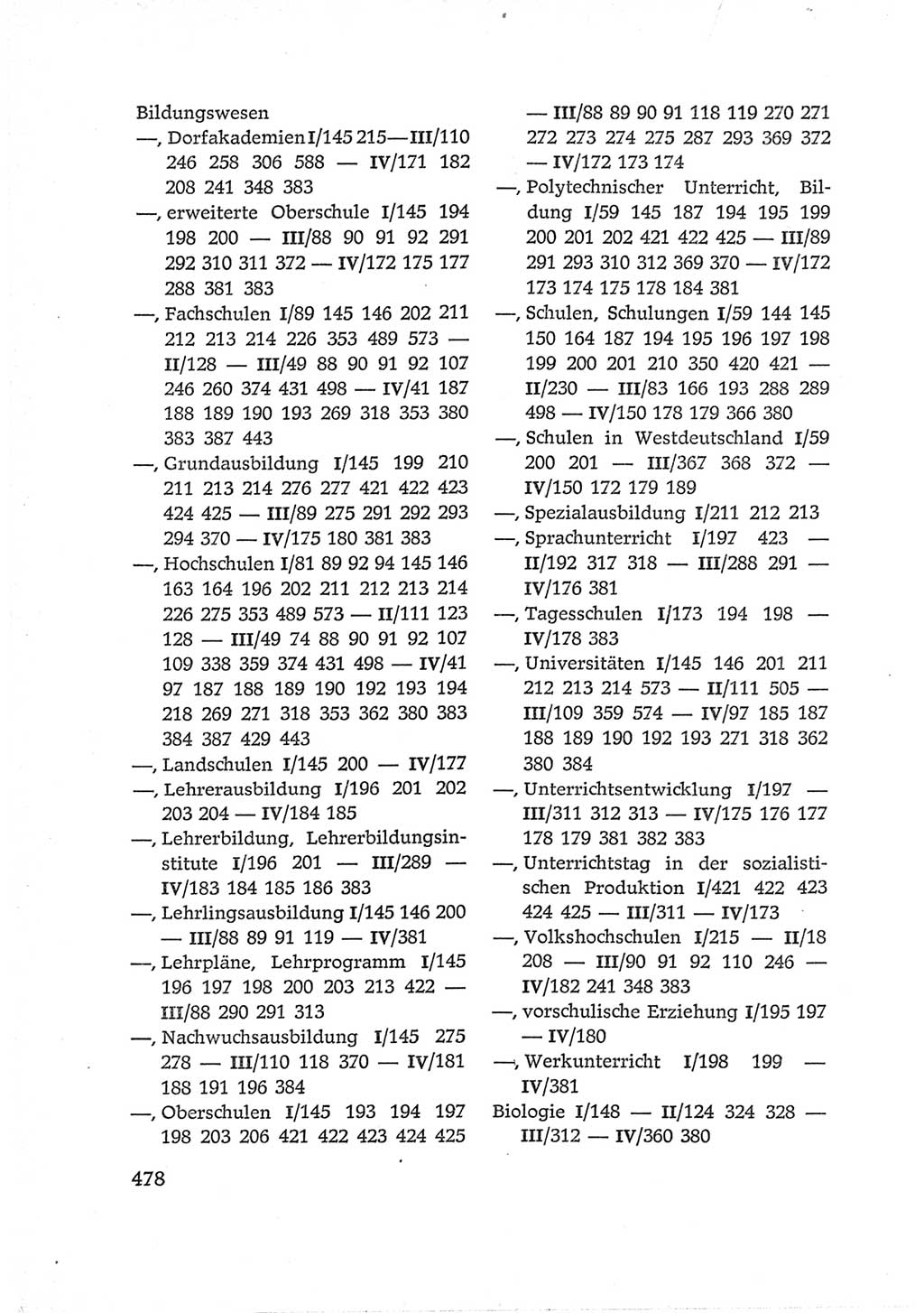 Protokoll der Verhandlungen des Ⅵ. Parteitages der Sozialistischen Einheitspartei Deutschlands (SED) [Deutsche Demokratische Republik (DDR)] 1963, Band Ⅳ, Seite 478 (Prot. Verh. Ⅵ. PT SED DDR 1963, Bd. Ⅳ, S. 478)