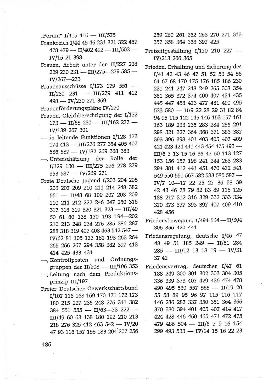 Protokoll der Verhandlungen des Ⅵ. Parteitages der Sozialistischen Einheitspartei Deutschlands (SED) [Deutsche Demokratische Republik (DDR)] 1963, Band Ⅳ, Seite 486 (Prot. Verh. Ⅵ. PT SED DDR 1963, Bd. Ⅳ, S. 486)