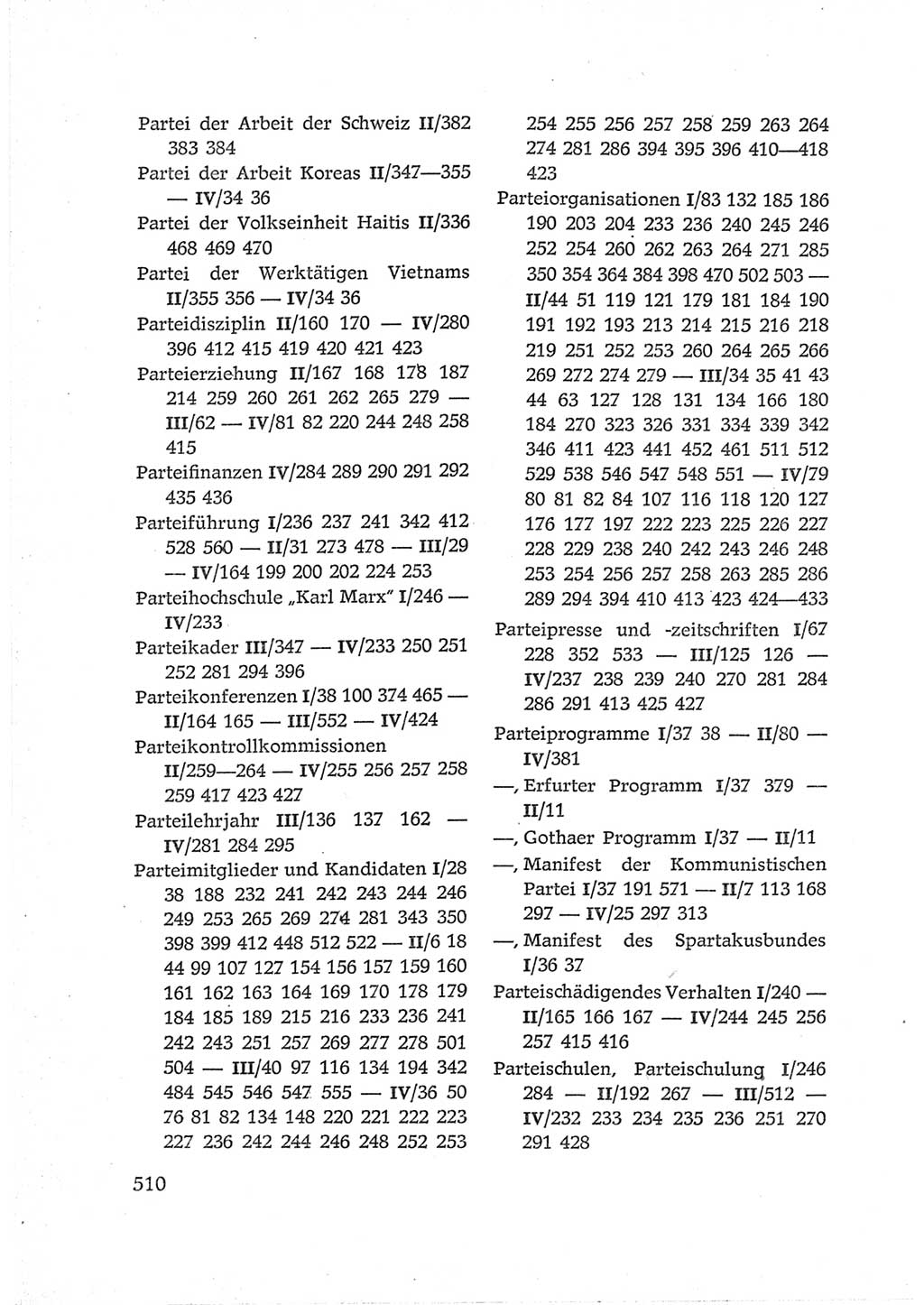 Protokoll der Verhandlungen des Ⅵ. Parteitages der Sozialistischen Einheitspartei Deutschlands (SED) [Deutsche Demokratische Republik (DDR)] 1963, Band Ⅳ, Seite 510 (Prot. Verh. Ⅵ. PT SED DDR 1963, Bd. Ⅳ, S. 510)