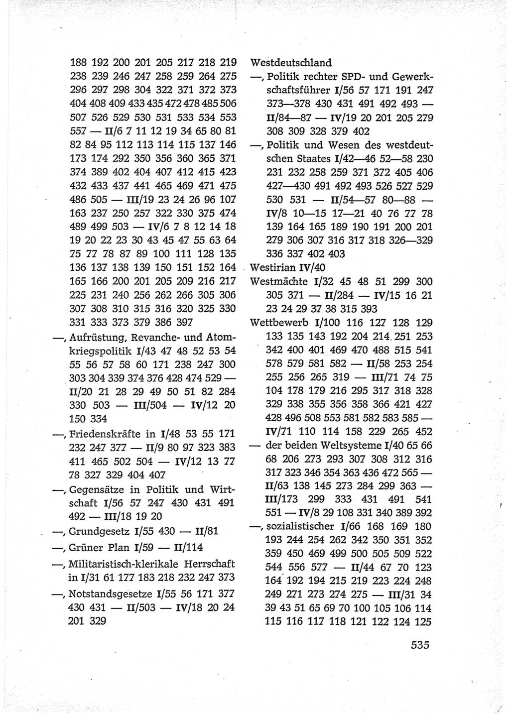 Protokoll der Verhandlungen des Ⅵ. Parteitages der Sozialistischen Einheitspartei Deutschlands (SED) [Deutsche Demokratische Republik (DDR)] 1963, Band Ⅳ, Seite 535 (Prot. Verh. Ⅵ. PT SED DDR 1963, Bd. Ⅳ, S. 535)