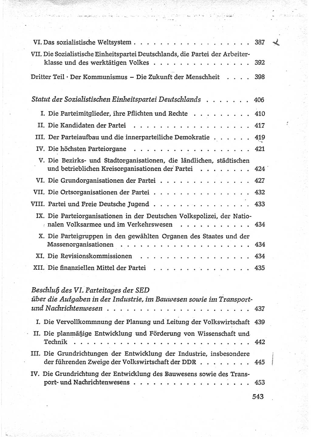 Protokoll der Verhandlungen des Ⅵ. Parteitages der Sozialistischen Einheitspartei Deutschlands (SED) [Deutsche Demokratische Republik (DDR)] 1963, Band Ⅳ, Seite 543 (Prot. Verh. Ⅵ. PT SED DDR 1963, Bd. Ⅳ, S. 543)