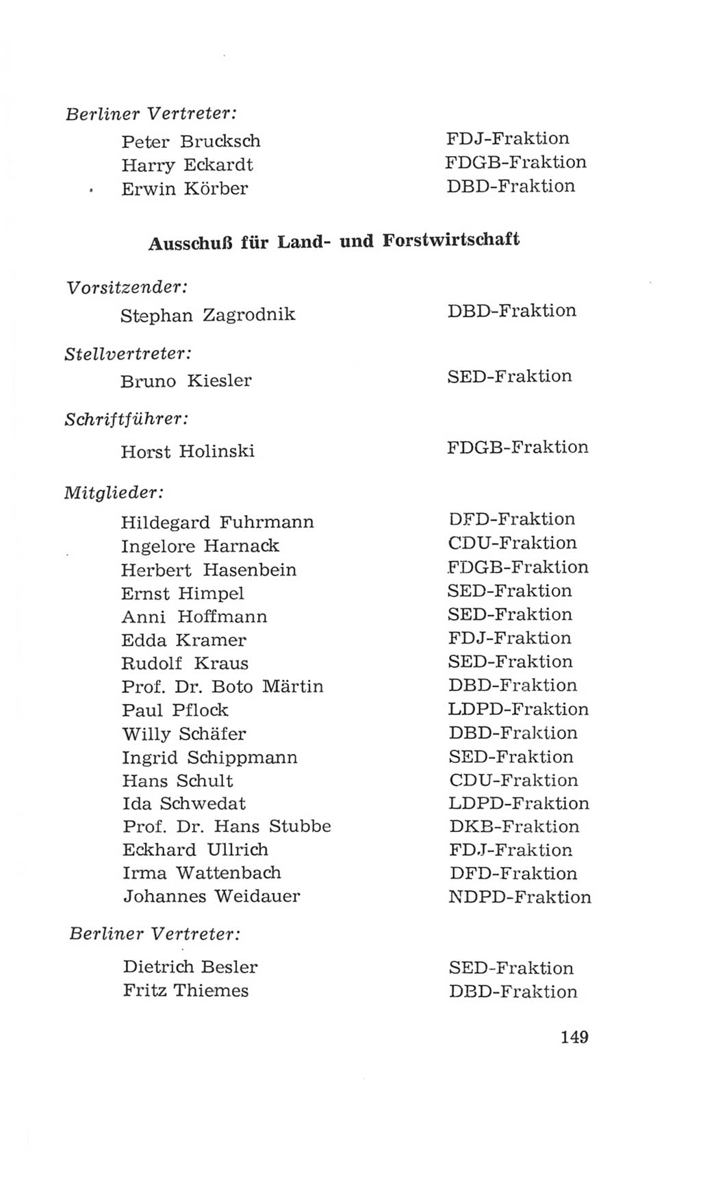Volkskammer (VK) der Deutschen Demokratischen Republik (DDR), 4. Wahlperiode 1963-1967, Seite 149 (VK. DDR 4. WP. 1963-1967, S. 149)