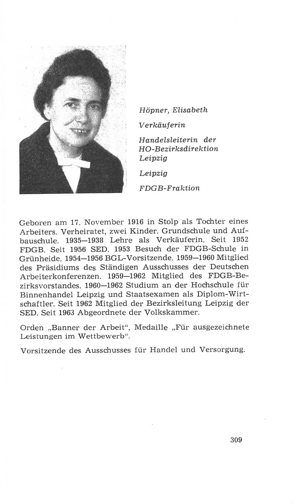 Volkskammer (VK) der Deutschen Demokratischen Republik (DDR), 4. Wahlperiode 1963-1967, Seite 309 (VK. DDR 4. WP. 1963-1967, S. 309)