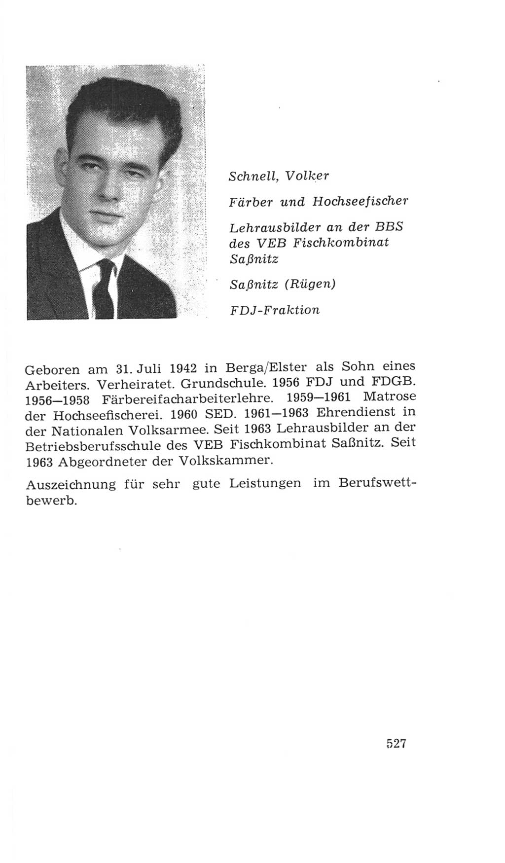 Volkskammer (VK) der Deutschen Demokratischen Republik (DDR), 4. Wahlperiode 1963-1967, Seite 527 (VK. DDR 4. WP. 1963-1967, S. 527)