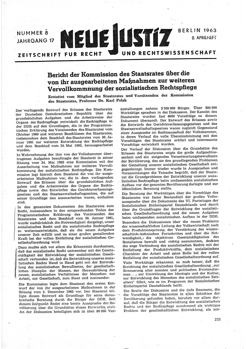 Neue Justiz (NJ), Zeitschrift für Recht und Rechtswissenschaft [Deutsche Demokratische Republik (DDR)], 17. Jahrgang 1963, Seite 225 (NJ DDR 1963, S. 225)