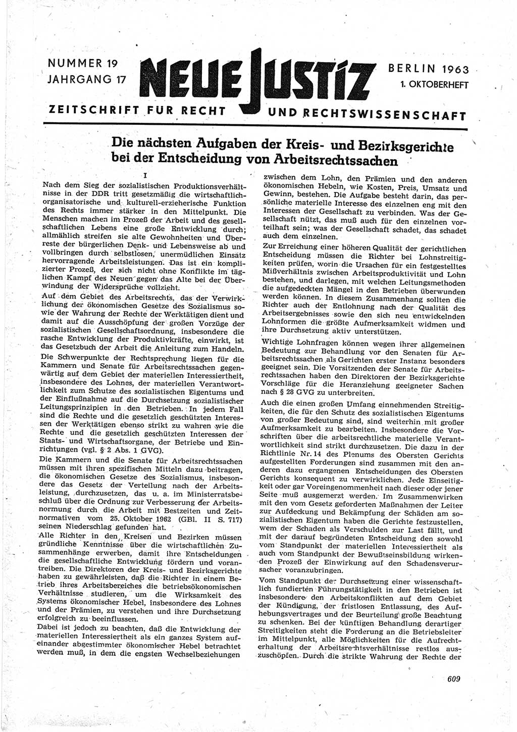 Neue Justiz (NJ), Zeitschrift für Recht und Rechtswissenschaft [Deutsche Demokratische Republik (DDR)], 17. Jahrgang 1963, Seite 609 (NJ DDR 1963, S. 609)