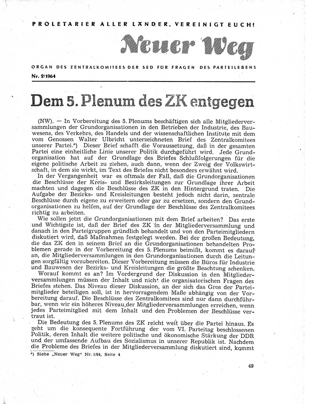 Neuer Weg (NW), Organ des Zentralkomitees (ZK) der SED (Sozialistische Einheitspartei Deutschlands) für Fragen des Parteilebens, 19. Jahrgang [Deutsche Demokratische Republik (DDR)] 1964, Seite 49 (NW ZK SED DDR 1964, S. 49)