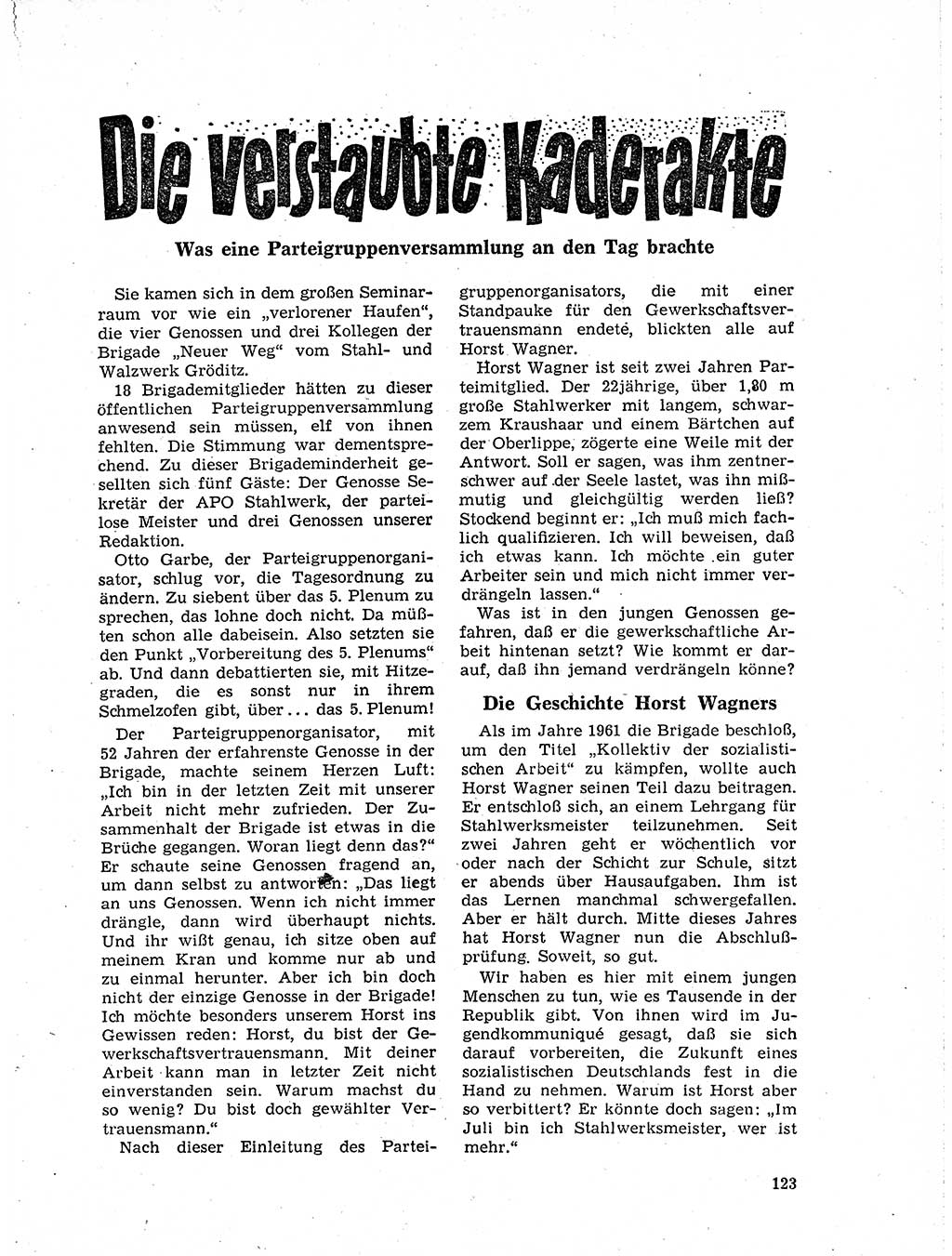 Neuer Weg (NW), Organ des Zentralkomitees (ZK) der SED (Sozialistische Einheitspartei Deutschlands) für Fragen des Parteilebens, 19. Jahrgang [Deutsche Demokratische Republik (DDR)] 1964, Seite 123 (NW ZK SED DDR 1964, S. 123)