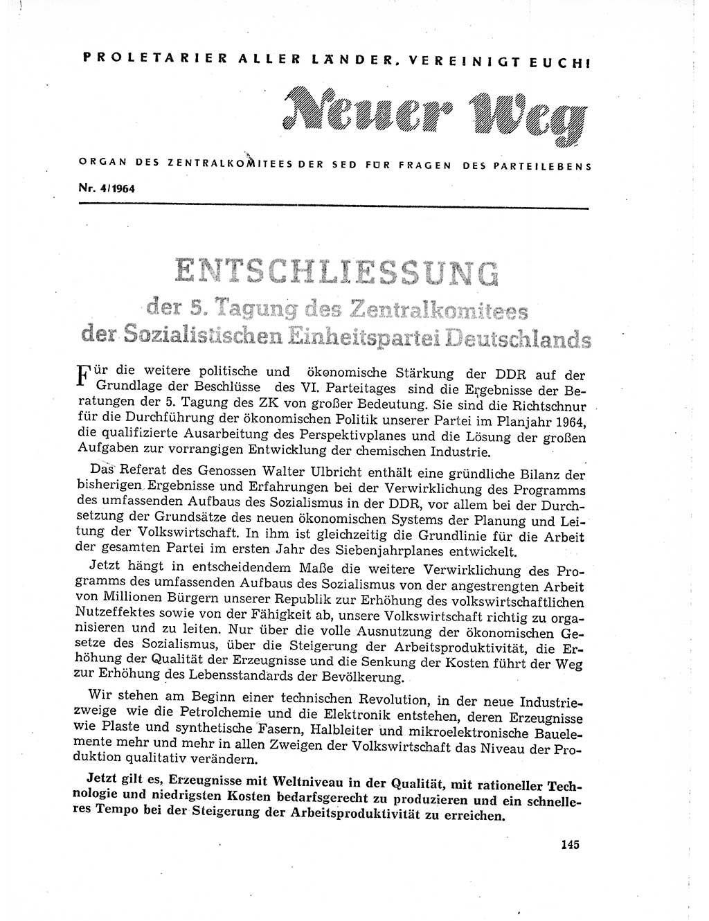 Neuer Weg (NW), Organ des Zentralkomitees (ZK) der SED (Sozialistische Einheitspartei Deutschlands) für Fragen des Parteilebens, 19. Jahrgang [Deutsche Demokratische Republik (DDR)] 1964, Seite 145 (NW ZK SED DDR 1964, S. 145)