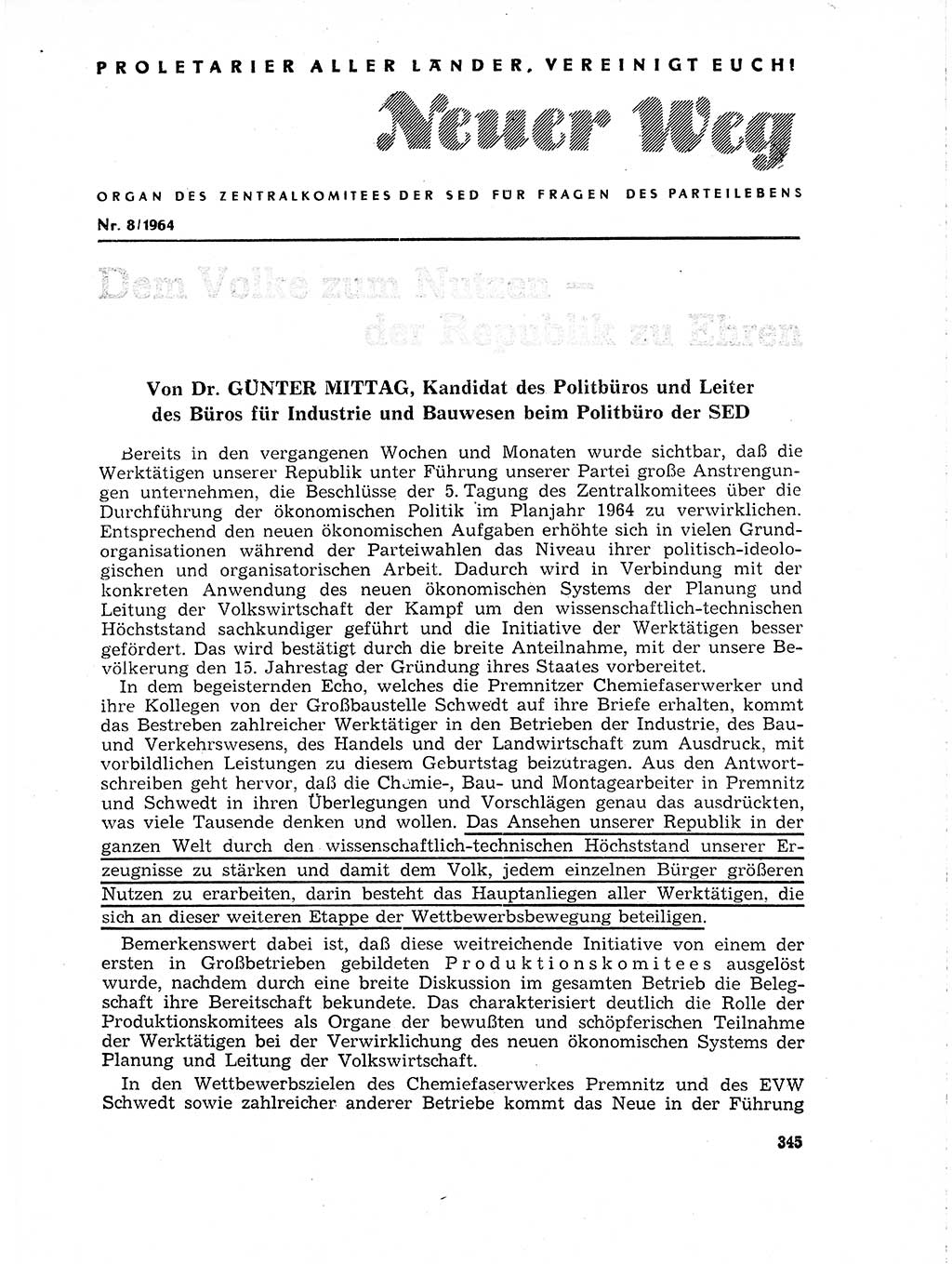 Neuer Weg (NW), Organ des Zentralkomitees (ZK) der SED (Sozialistische Einheitspartei Deutschlands) für Fragen des Parteilebens, 19. Jahrgang [Deutsche Demokratische Republik (DDR)] 1964, Seite 345 (NW ZK SED DDR 1964, S. 345)