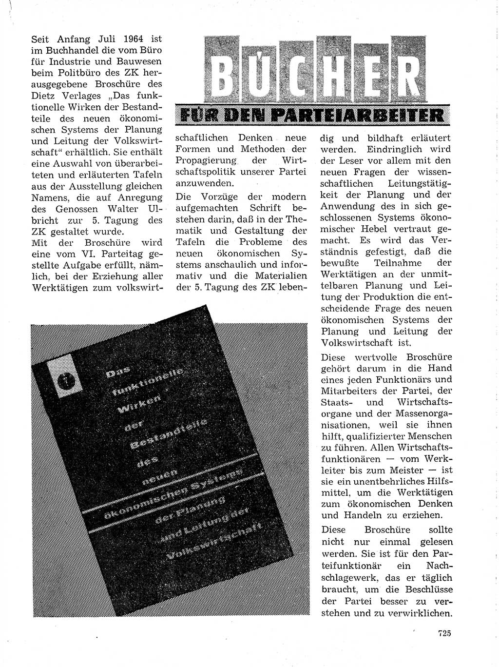 Neuer Weg (NW), Organ des Zentralkomitees (ZK) der SED (Sozialistische Einheitspartei Deutschlands) für Fragen des Parteilebens, 19. Jahrgang [Deutsche Demokratische Republik (DDR)] 1964, Seite 725 (NW ZK SED DDR 1964, S. 725)