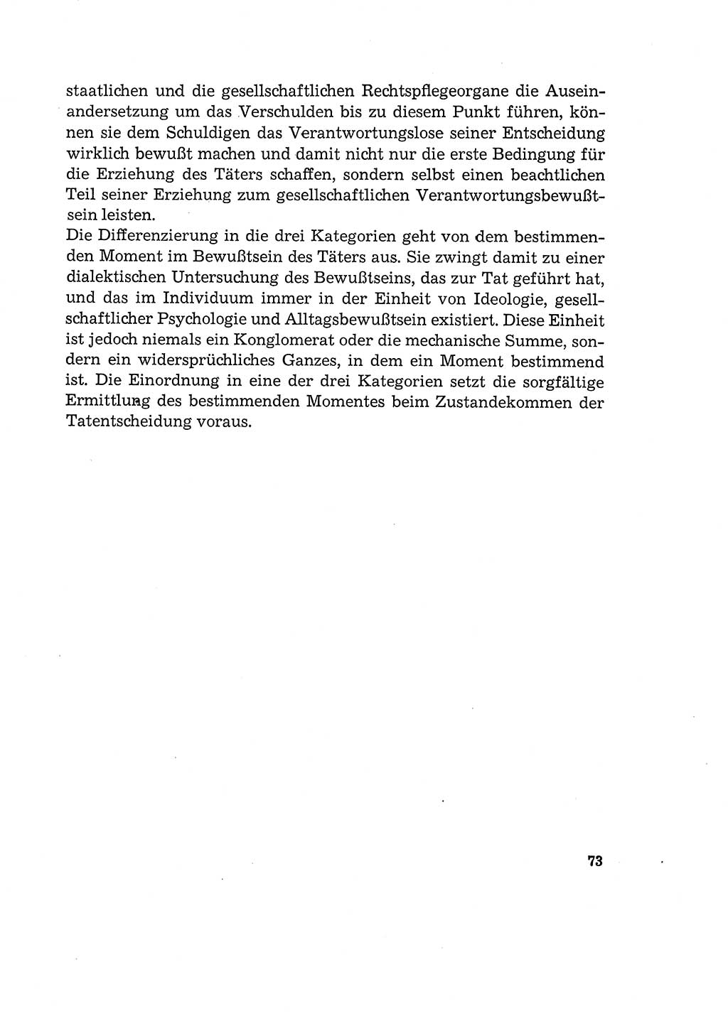 Verantwortung und Schuld im neuen Strafgesetzbuch (StGB) [Deutsche Demokratische Republik (DDR)] 1964, Seite 73 (Verantw. Sch. StGB DDR 1964, S. 73)