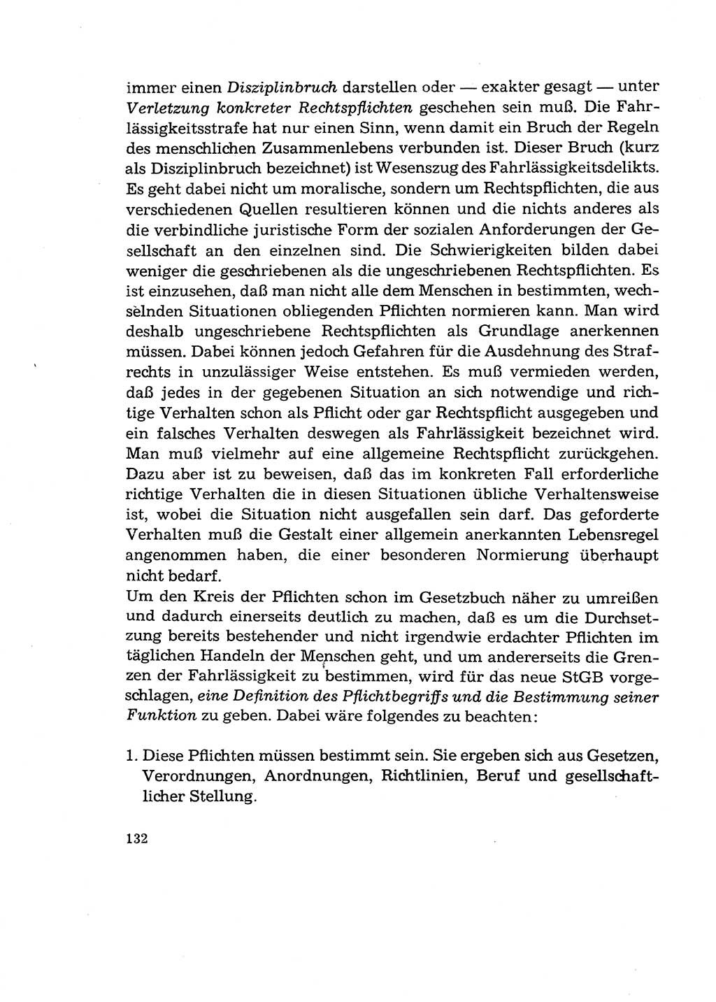 Verantwortung und Schuld im neuen Strafgesetzbuch (StGB) [Deutsche Demokratische Republik (DDR)] 1964, Seite 132 (Verantw. Sch. StGB DDR 1964, S. 132)