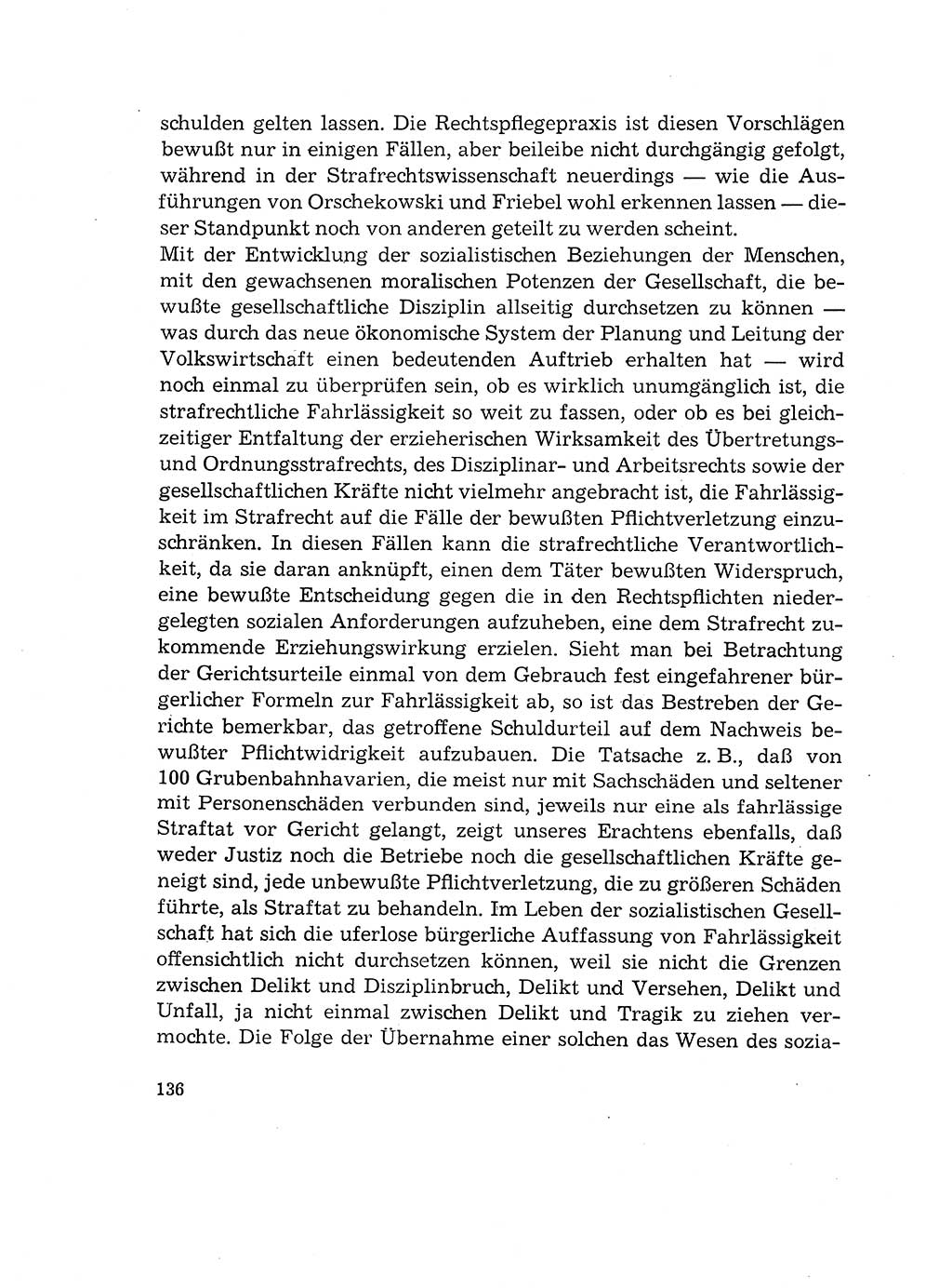 Verantwortung und Schuld im neuen Strafgesetzbuch (StGB) [Deutsche Demokratische Republik (DDR)] 1964, Seite 136 (Verantw. Sch. StGB DDR 1964, S. 136)