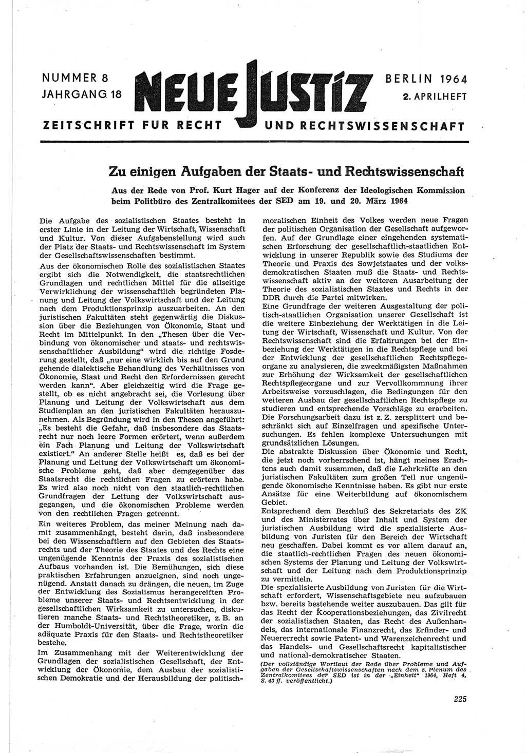 Neue Justiz (NJ), Zeitschrift für Recht und Rechtswissenschaft [Deutsche Demokratische Republik (DDR)], 18. Jahrgang 1964, Seite 225 (NJ DDR 1964, S. 225)