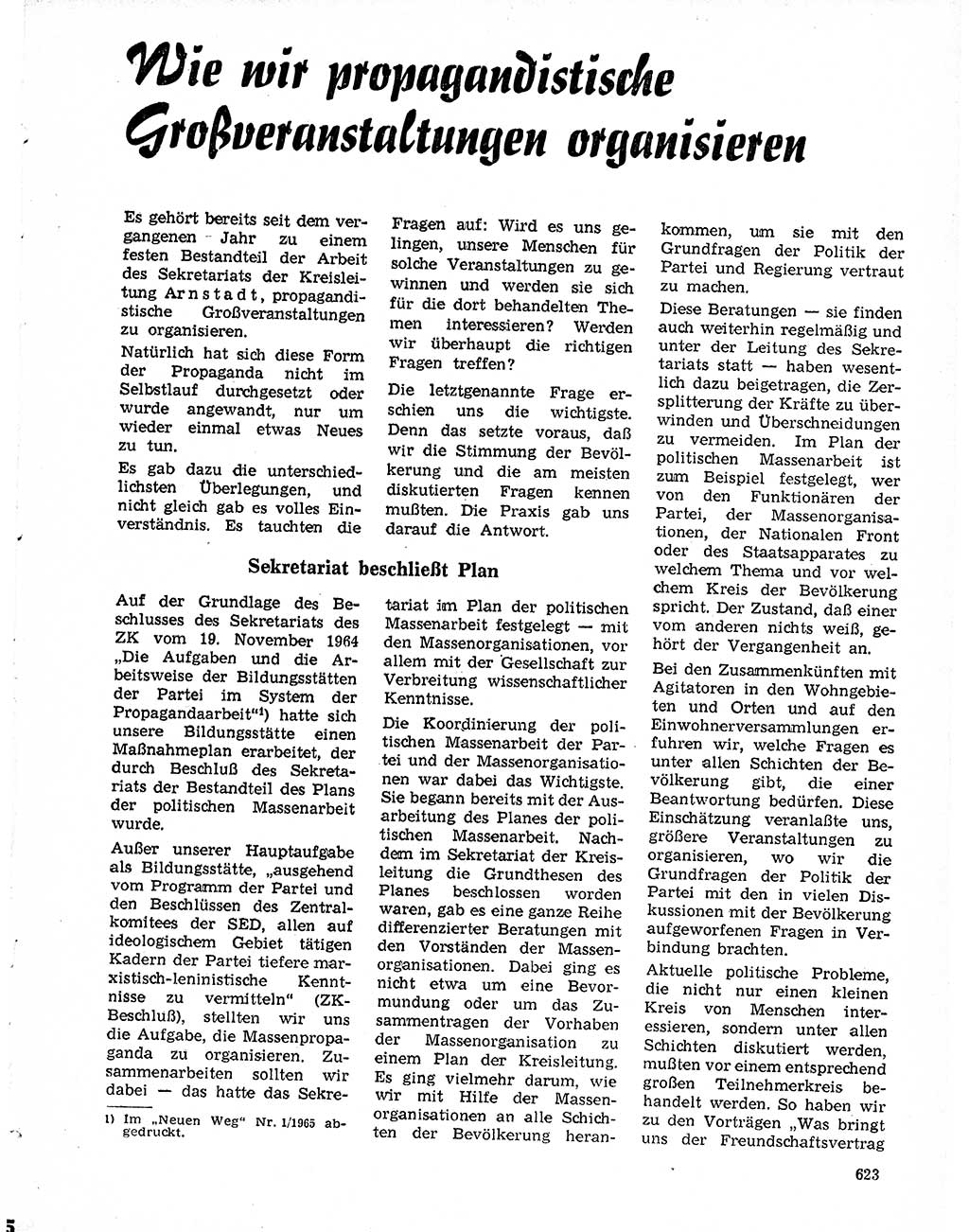 Neuer Weg (NW), Organ des Zentralkomitees (ZK) der SED (Sozialistische Einheitspartei Deutschlands) für Fragen des Parteilebens, 20. Jahrgang [Deutsche Demokratische Republik (DDR)] 1965, Seite 607 (NW ZK SED DDR 1965, S. 607)