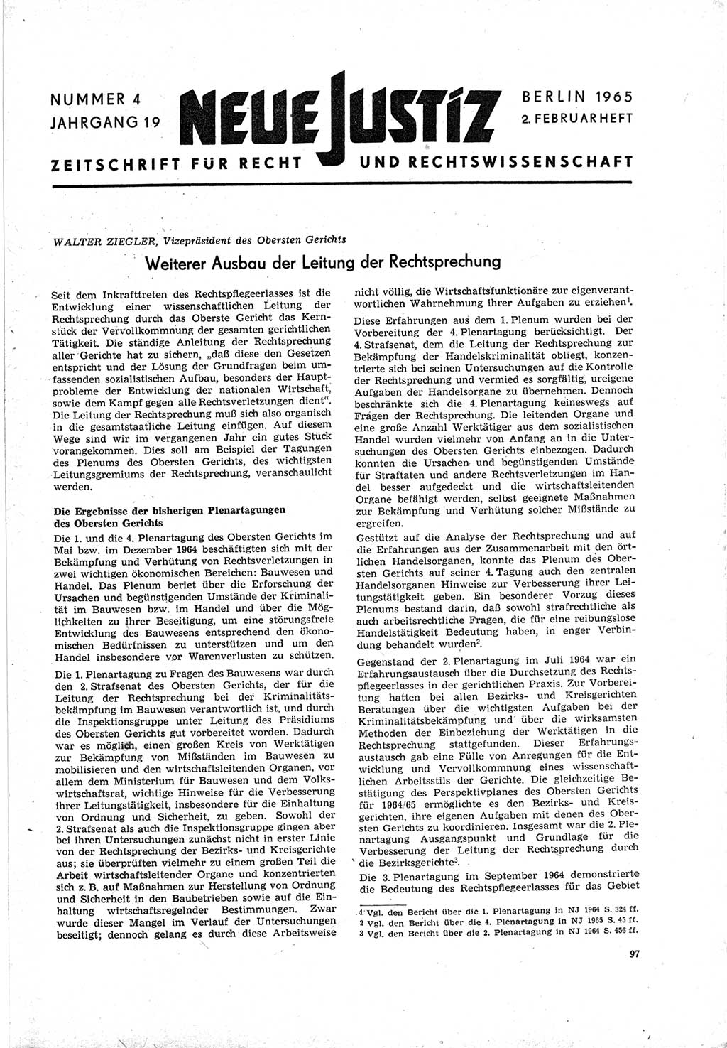 Neue Justiz (NJ), Zeitschrift für Recht und Rechtswissenschaft [Deutsche Demokratische Republik (DDR)], 19. Jahrgang 1965, Seite 97 (NJ DDR 1965, S. 97)