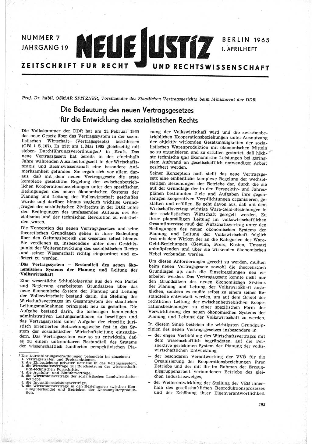 Neue Justiz (NJ), Zeitschrift für Recht und Rechtswissenschaft [Deutsche Demokratische Republik (DDR)], 19. Jahrgang 1965, Seite 193 (NJ DDR 1965, S. 193)