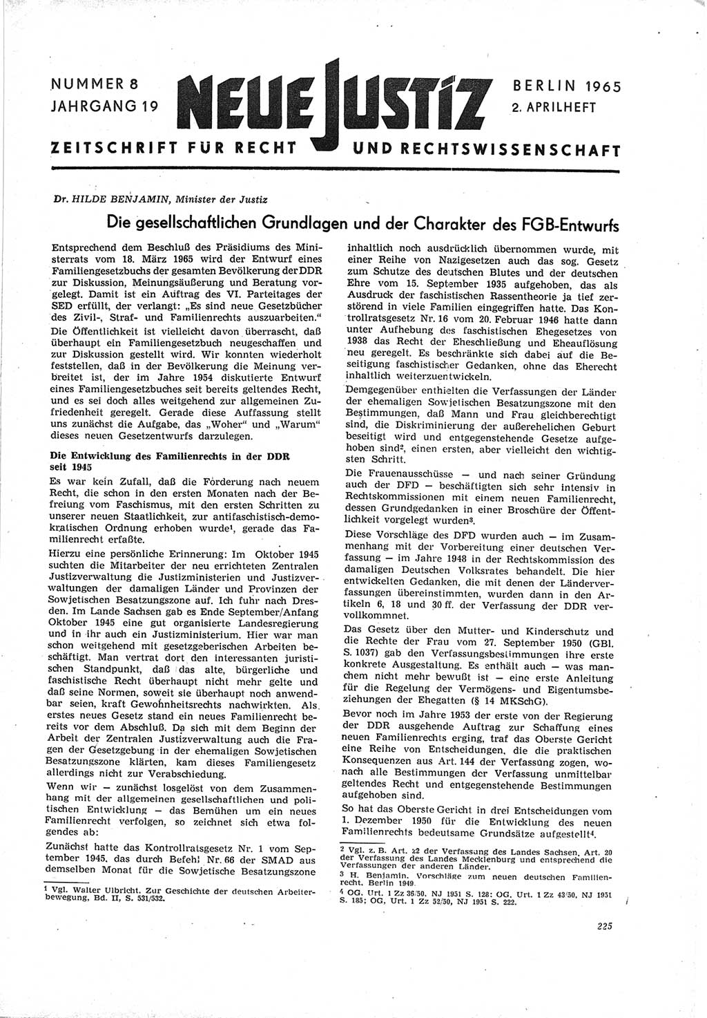 Neue Justiz (NJ), Zeitschrift für Recht und Rechtswissenschaft [Deutsche Demokratische Republik (DDR)], 19. Jahrgang 1965, Seite 225 (NJ DDR 1965, S. 225)