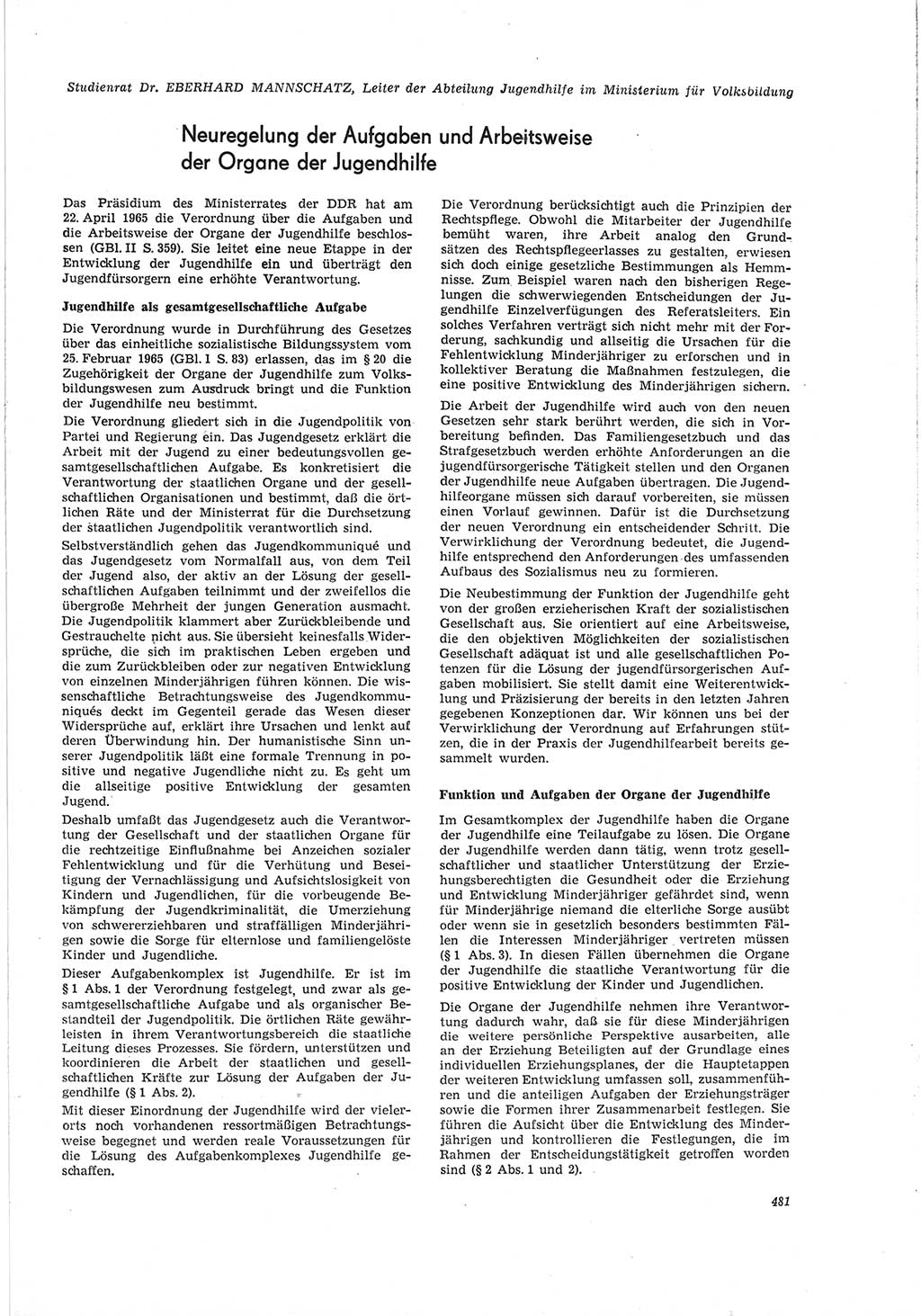 Neue Justiz (NJ), Zeitschrift für Recht und Rechtswissenschaft [Deutsche Demokratische Republik (DDR)], 19. Jahrgang 1965, Seite 481 (NJ DDR 1965, S. 481)