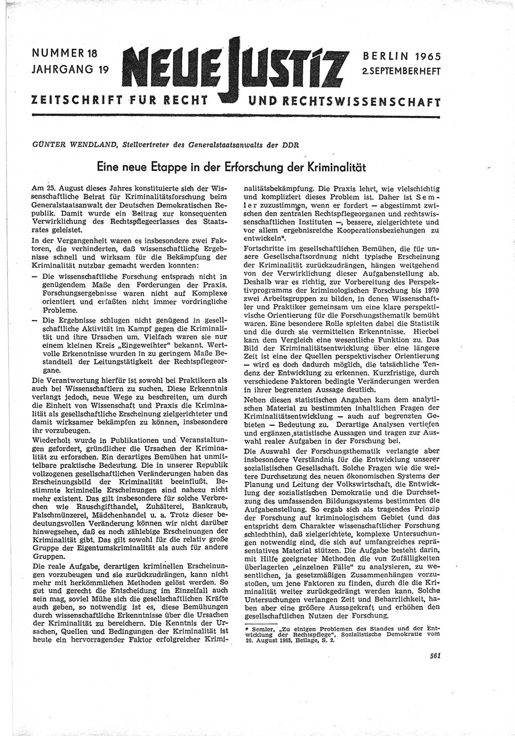 Neue Justiz (NJ), Zeitschrift für Recht und Rechtswissenschaft [Deutsche Demokratische Republik (DDR)], 19. Jahrgang 1965, Seite 561 (NJ DDR 1965, S. 561)