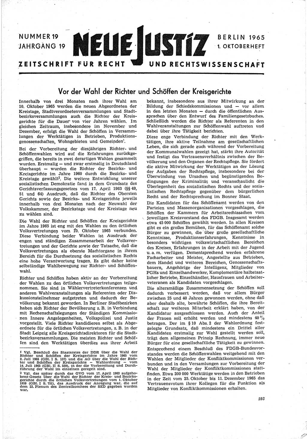 Neue Justiz (NJ), Zeitschrift für Recht und Rechtswissenschaft [Deutsche Demokratische Republik (DDR)], 19. Jahrgang 1965, Seite 593 (NJ DDR 1965, S. 593)