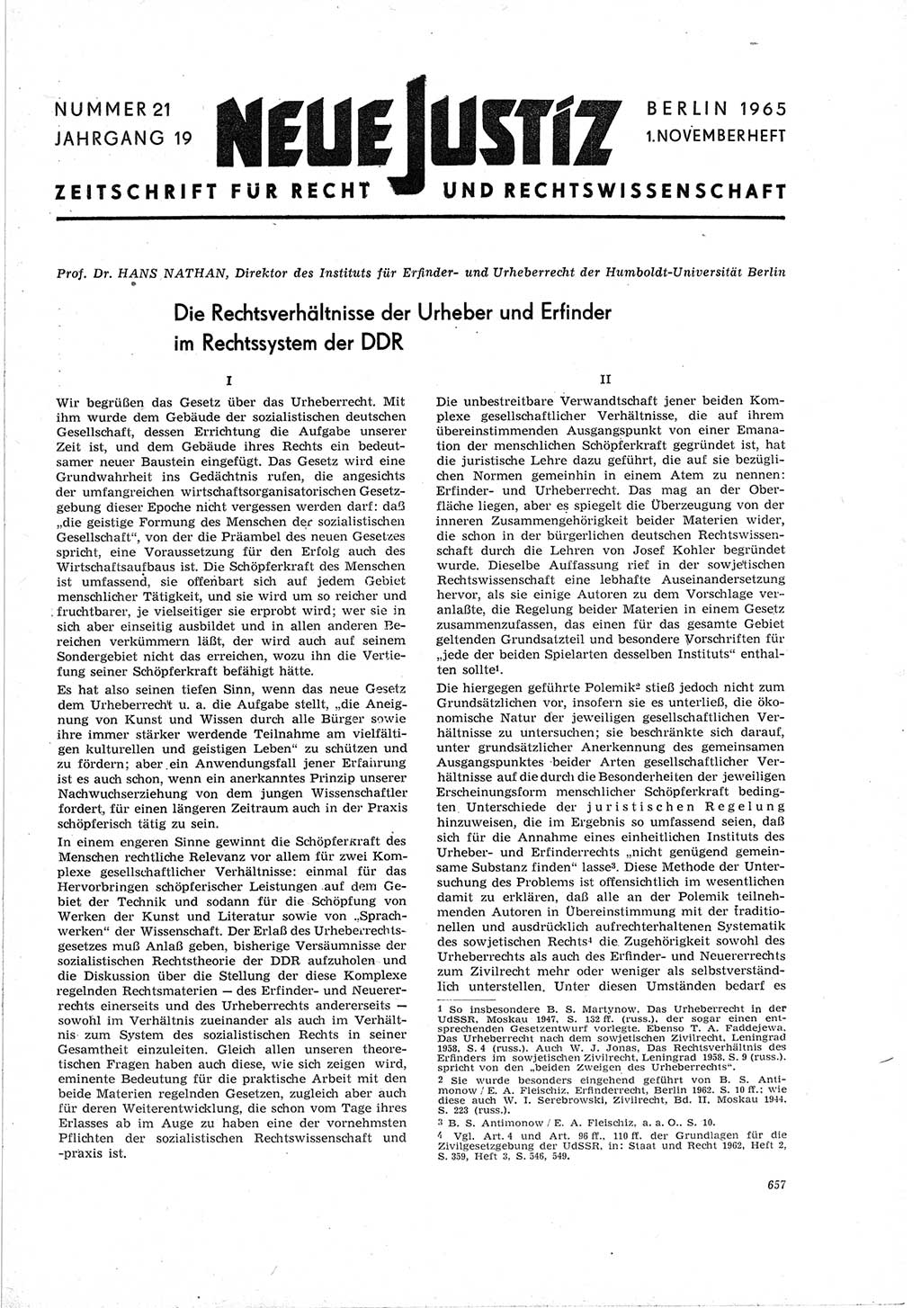 Neue Justiz (NJ), Zeitschrift für Recht und Rechtswissenschaft [Deutsche Demokratische Republik (DDR)], 19. Jahrgang 1965, Seite 657 (NJ DDR 1965, S. 657)