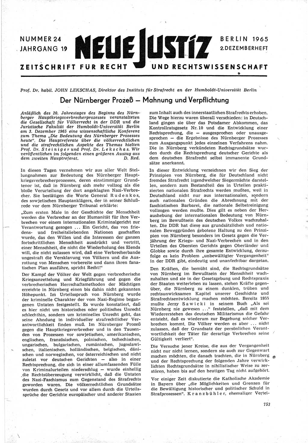 Neue Justiz (NJ), Zeitschrift für Recht und Rechtswissenschaft [Deutsche Demokratische Republik (DDR)], 19. Jahrgang 1965, Seite 753 (NJ DDR 1965, S. 753)