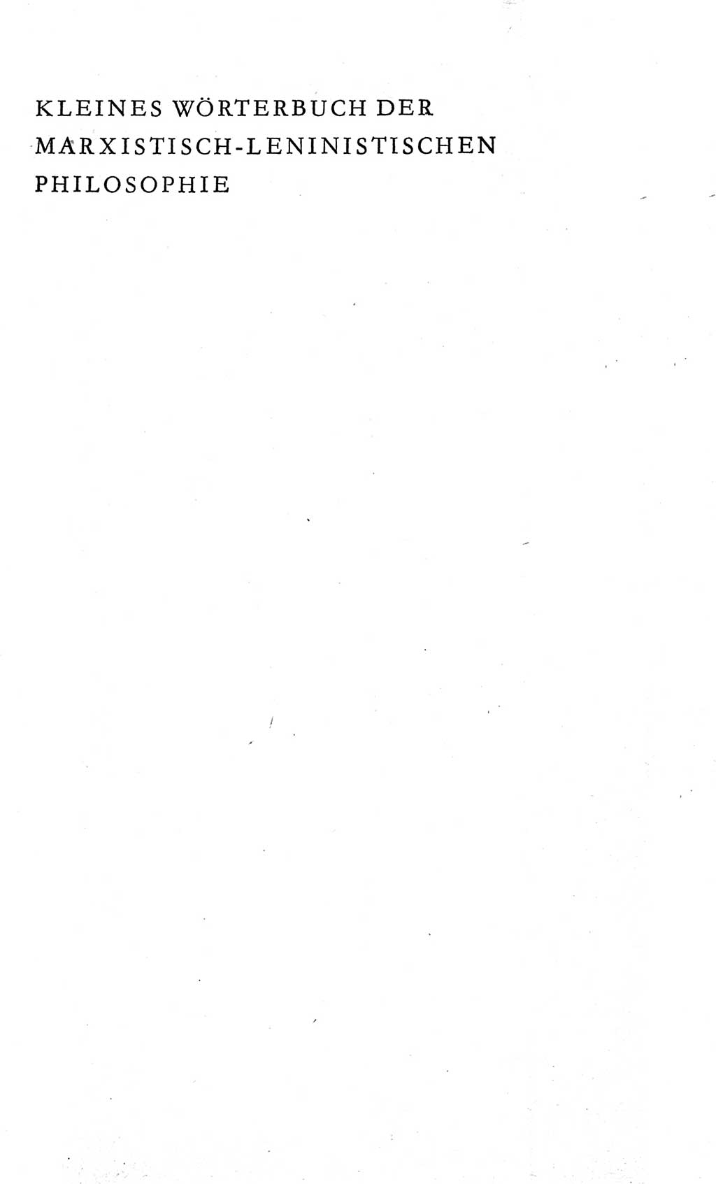 Kleines Wörterbuch der marxistisch-leninistischen Philosophie [Deutsche Demokratische Republik (DDR)] 1966, Seite 1 (Kl. Wb. ML Phil. DDR 1966, S. 1)