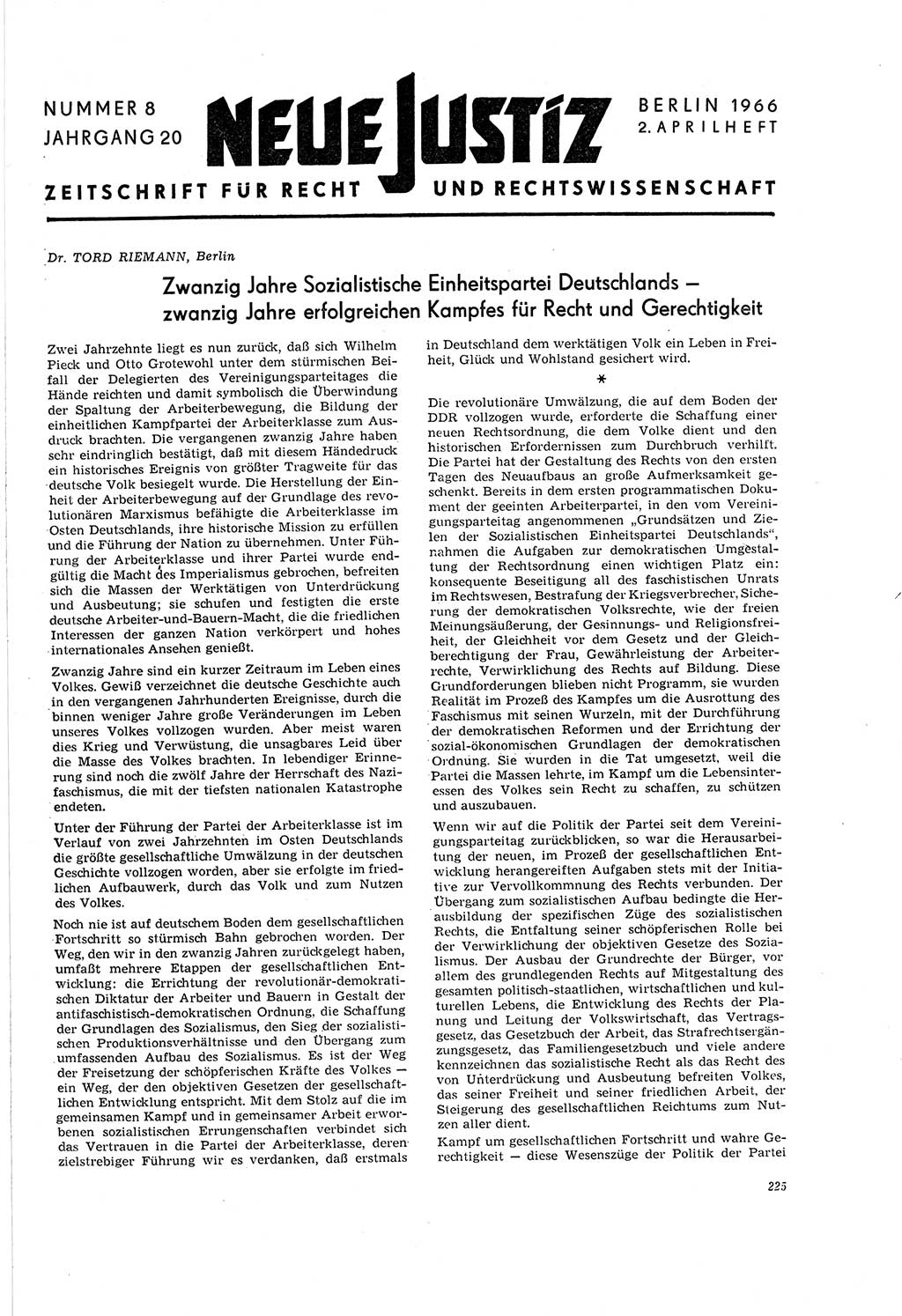 Neue Justiz (NJ), Zeitschrift für Recht und Rechtswissenschaft [Deutsche Demokratische Republik (DDR)], 20. Jahrgang 1966, Seite 225 (NJ DDR 1966, S. 225)